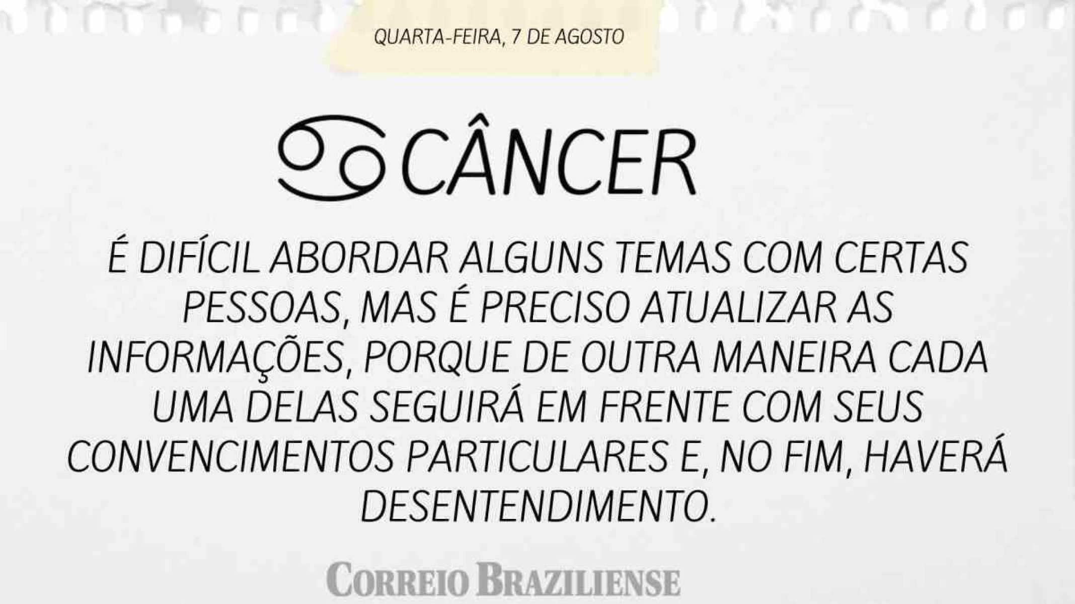 CÂNCER |  7 DE AGOSTO