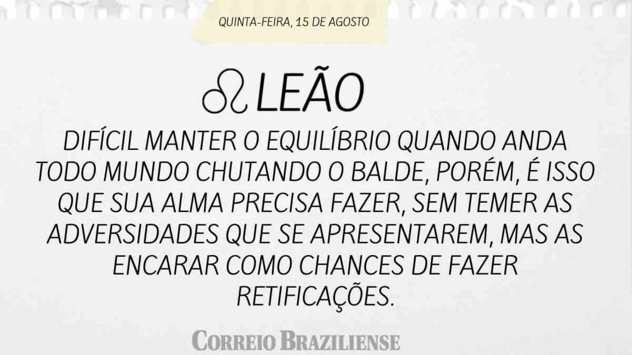 LEÃO | 15 DE AGOSTO DE 2024