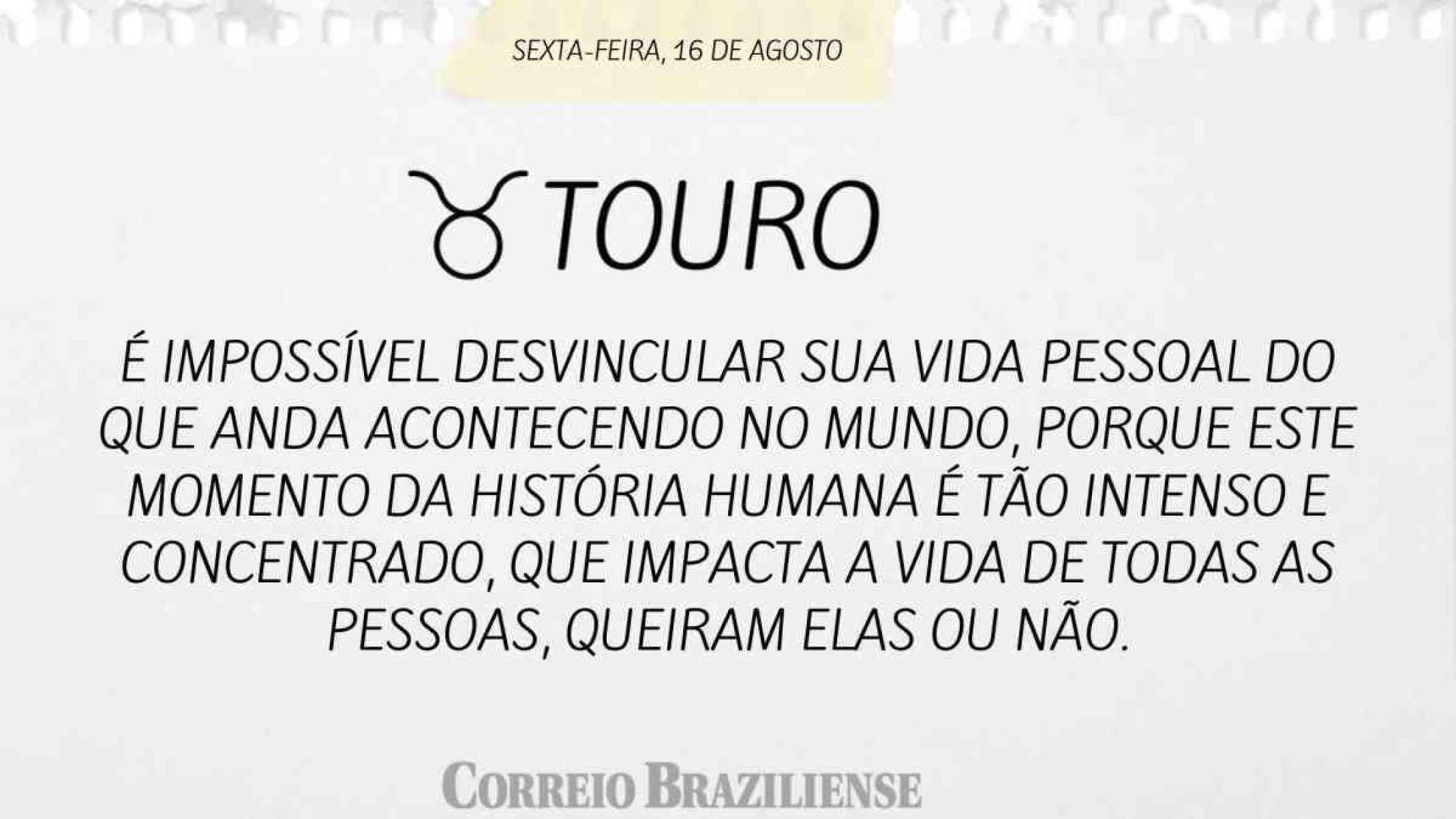 TOURO | 16 DE AGOSTO DE 2024