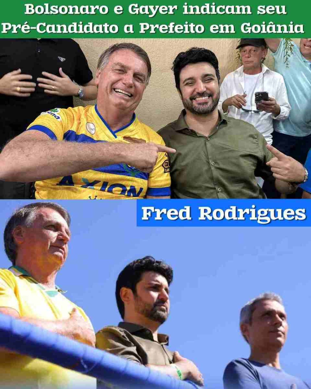 Candidato a prefeito de Goiânia Fred Rodrigues e ex-presidente Jair Bolsonaro