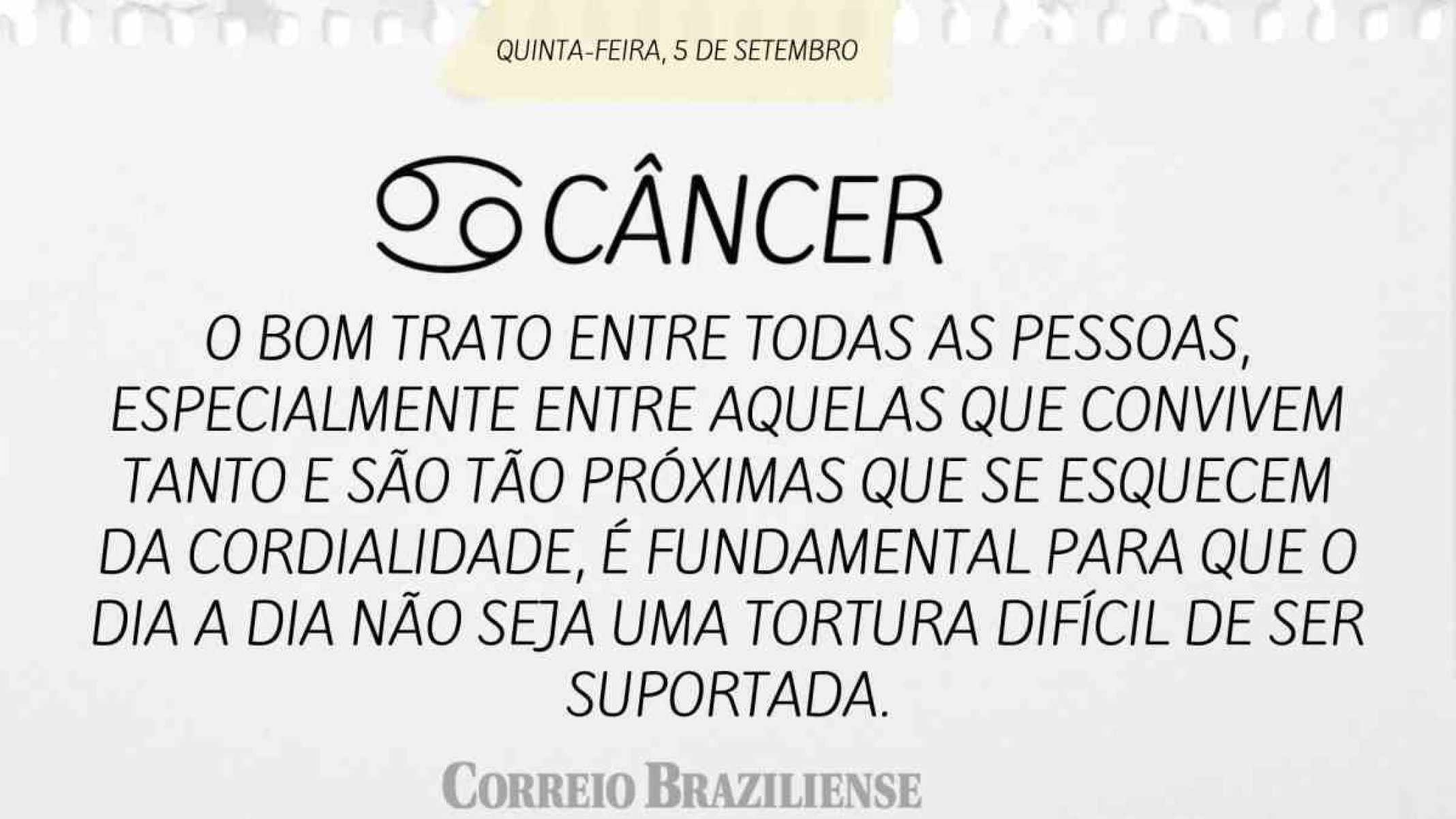 CÂNCER | 5 DE SETEMBRO