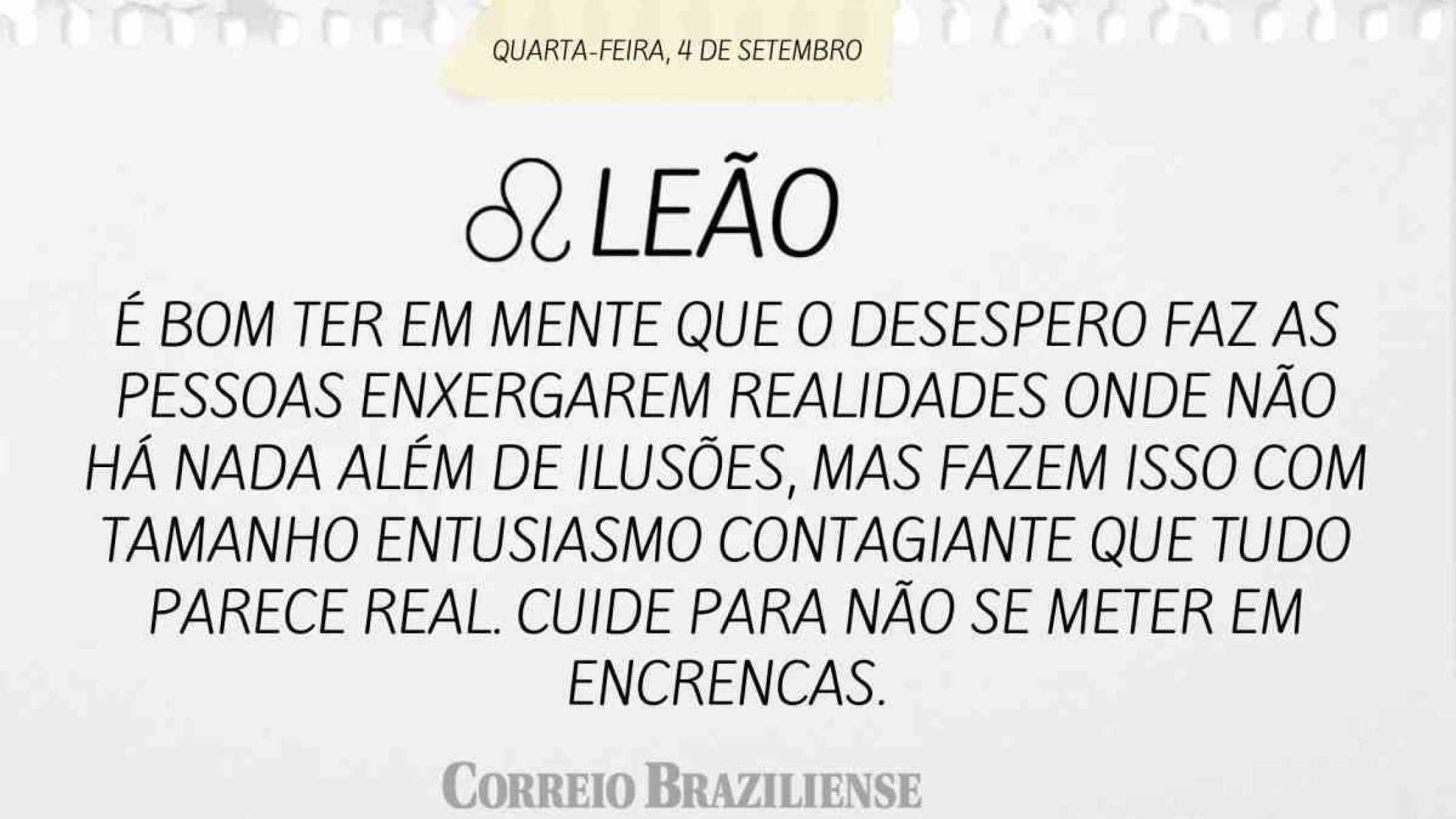 LEÃO | 4 DE SETEMBRO