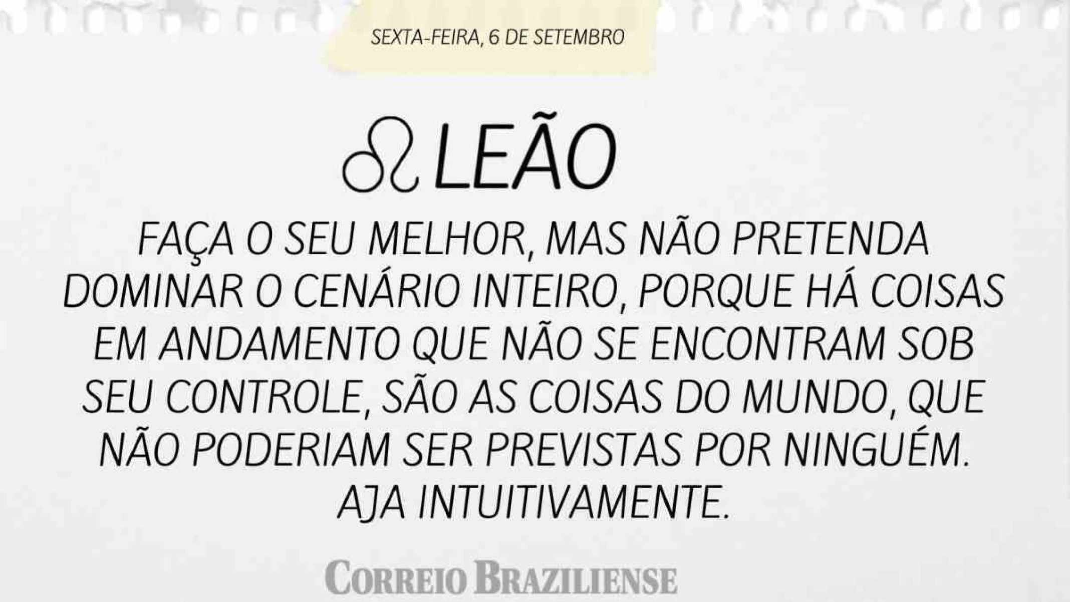 LEÃO | 6 DE SETEMBRO