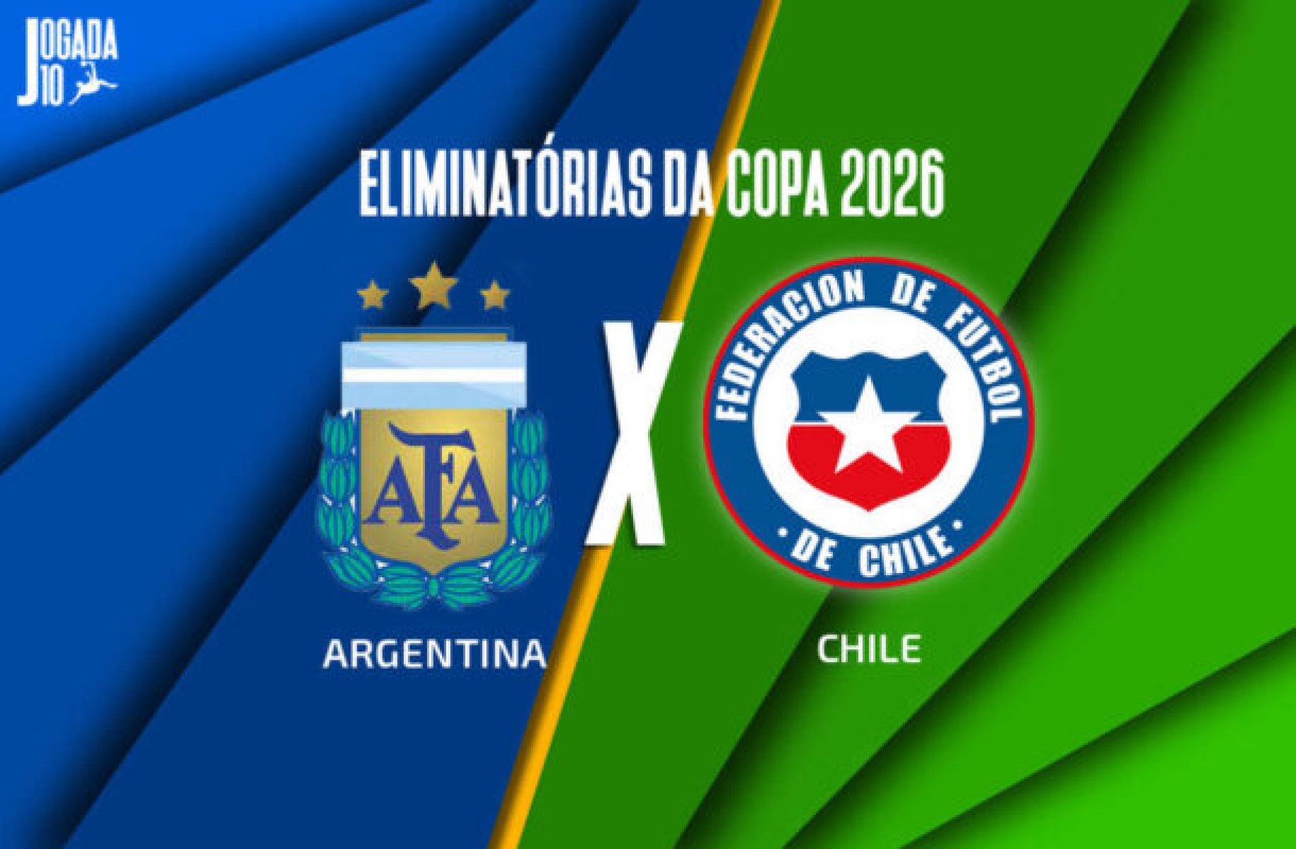 Argentina x Chile -  (crédito: Foto: Arte Jogada10)