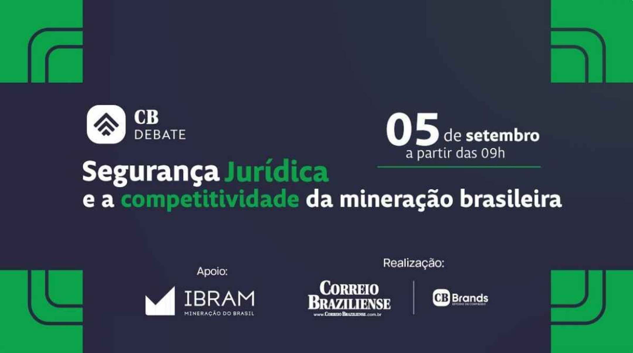 CB Debate: Os desafios da mineração para crescer no Brasil