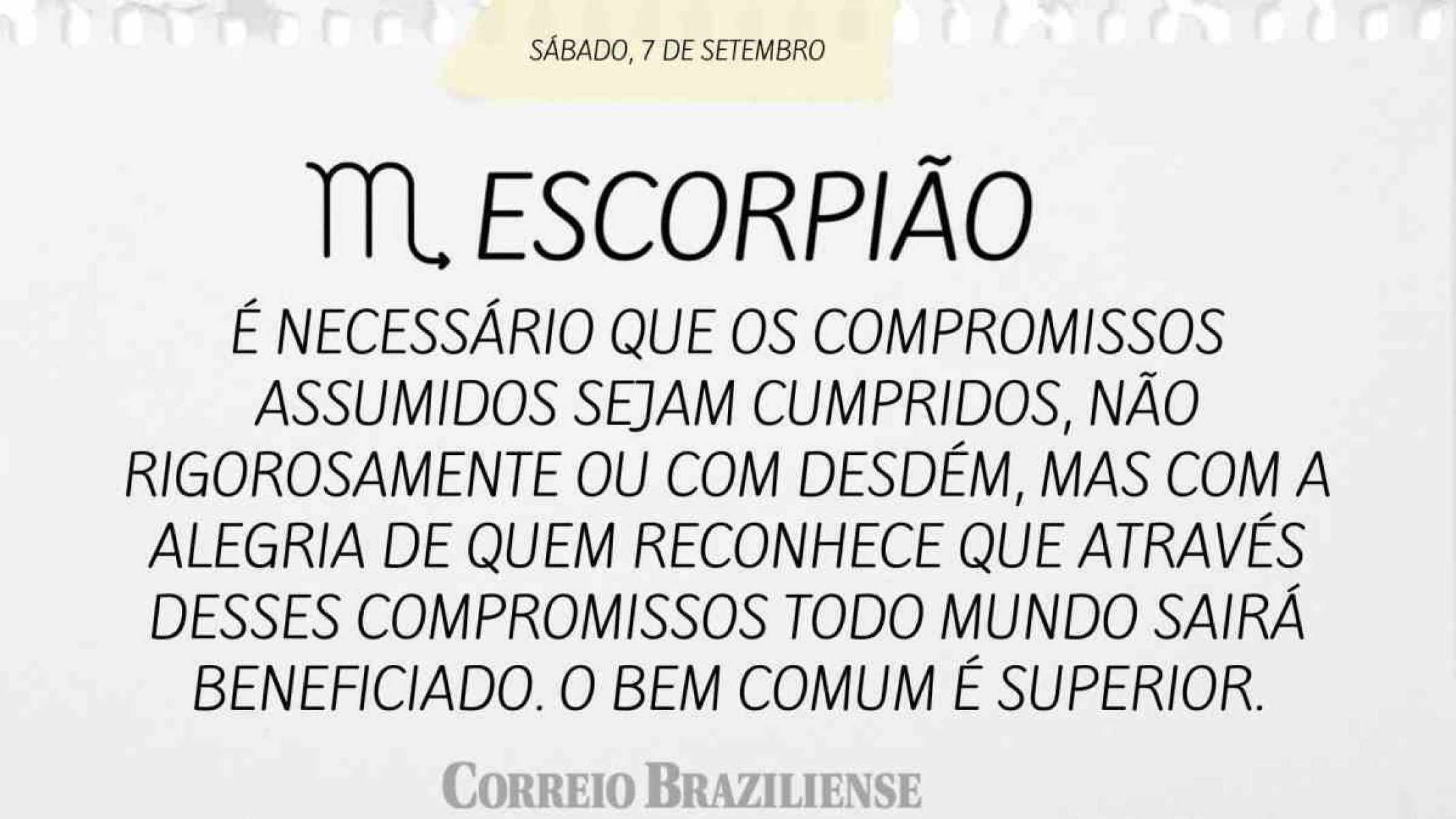 ESCORPIÃO | 7 DE SETEMBRO