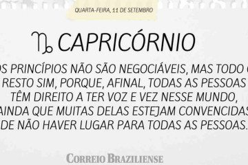 CAPRICÓRNIO | 11 DE SETEMBRO DE 2024