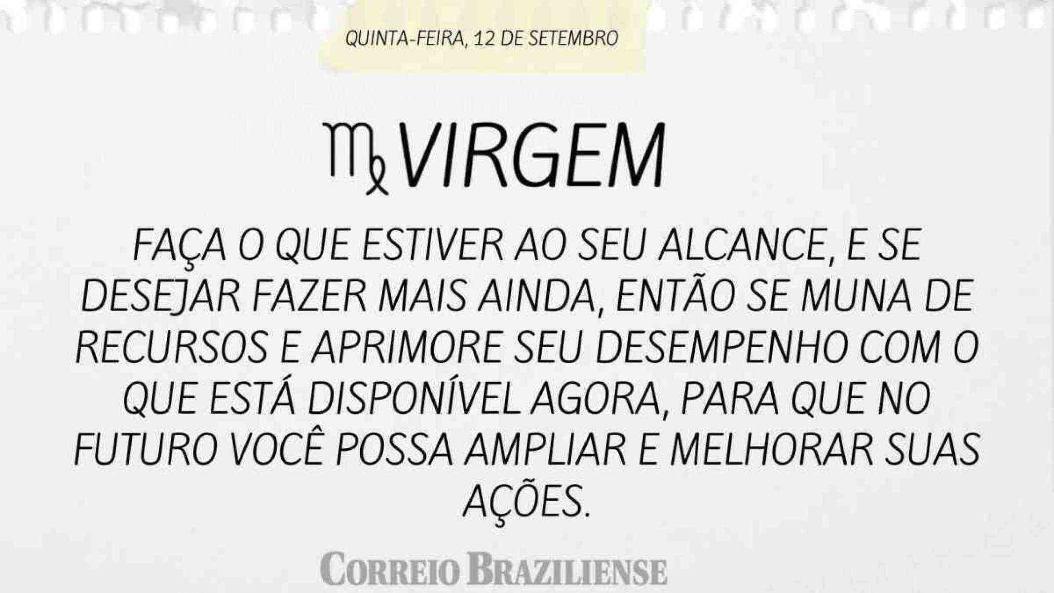 VIRGEM | 12 DE SETEMBRO DE 2024