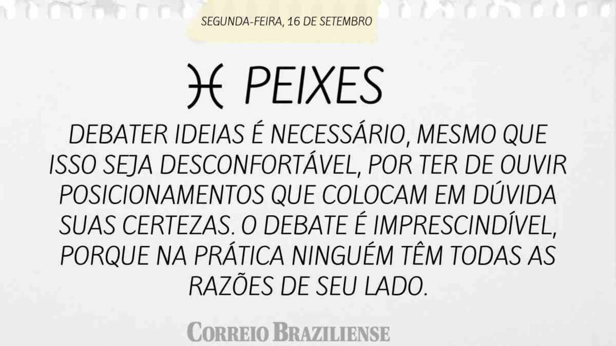 PEIXES | 16 DE SETEMBRO DE 2024