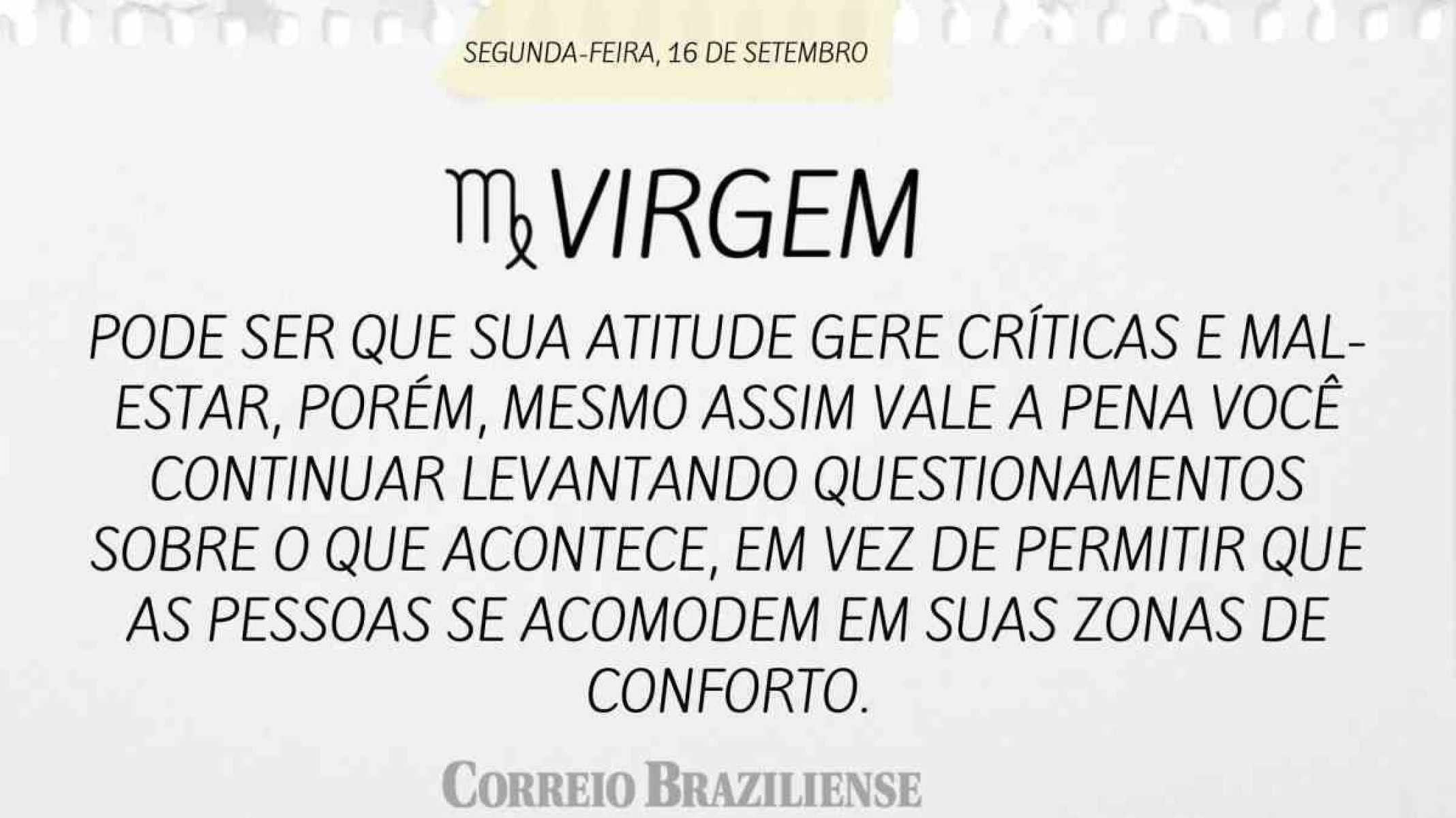 VIRGEM | 16 DE SETEMBRO DE 2024