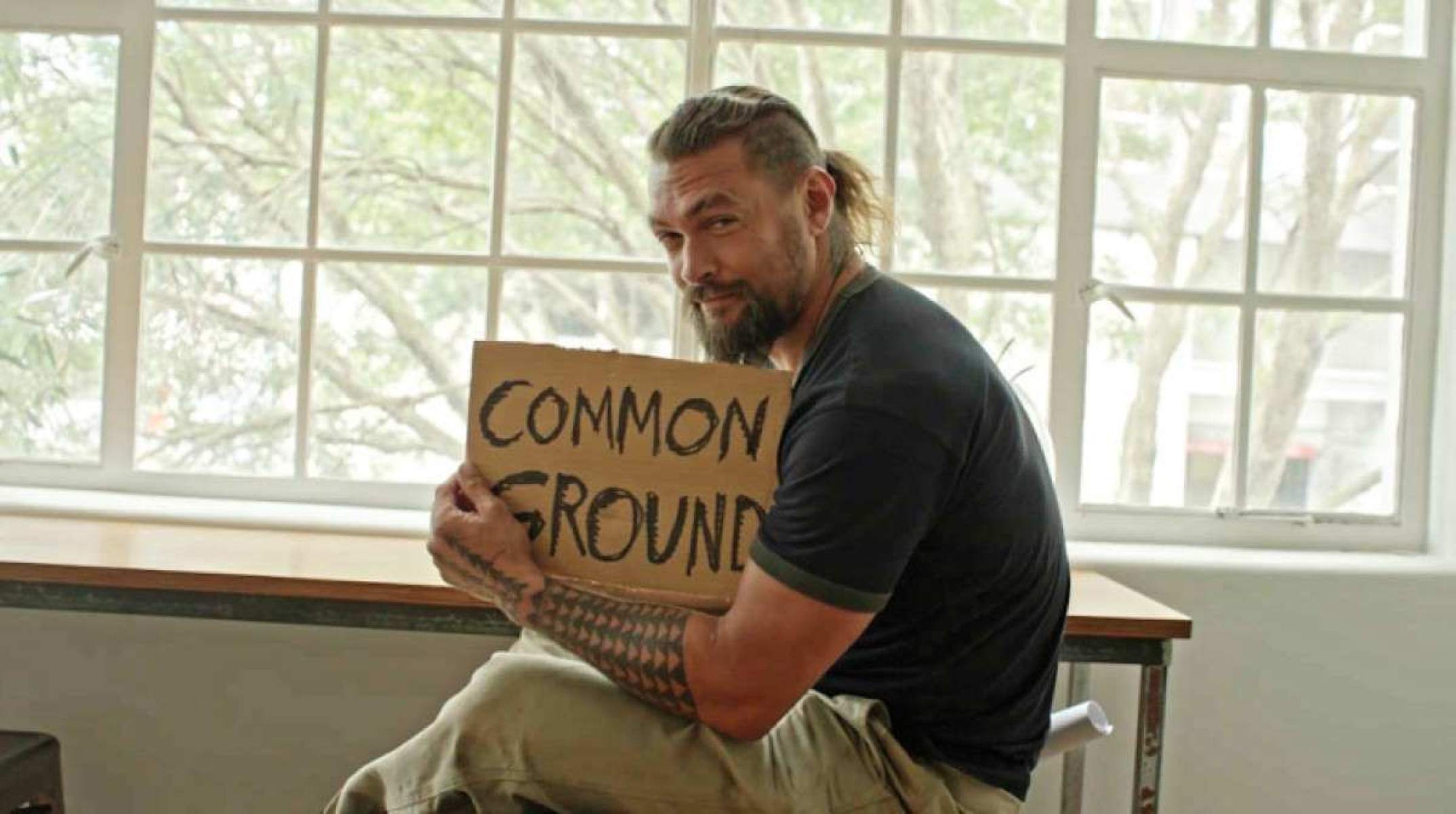 Jason Momoa está entre as personalidades do Common Ground