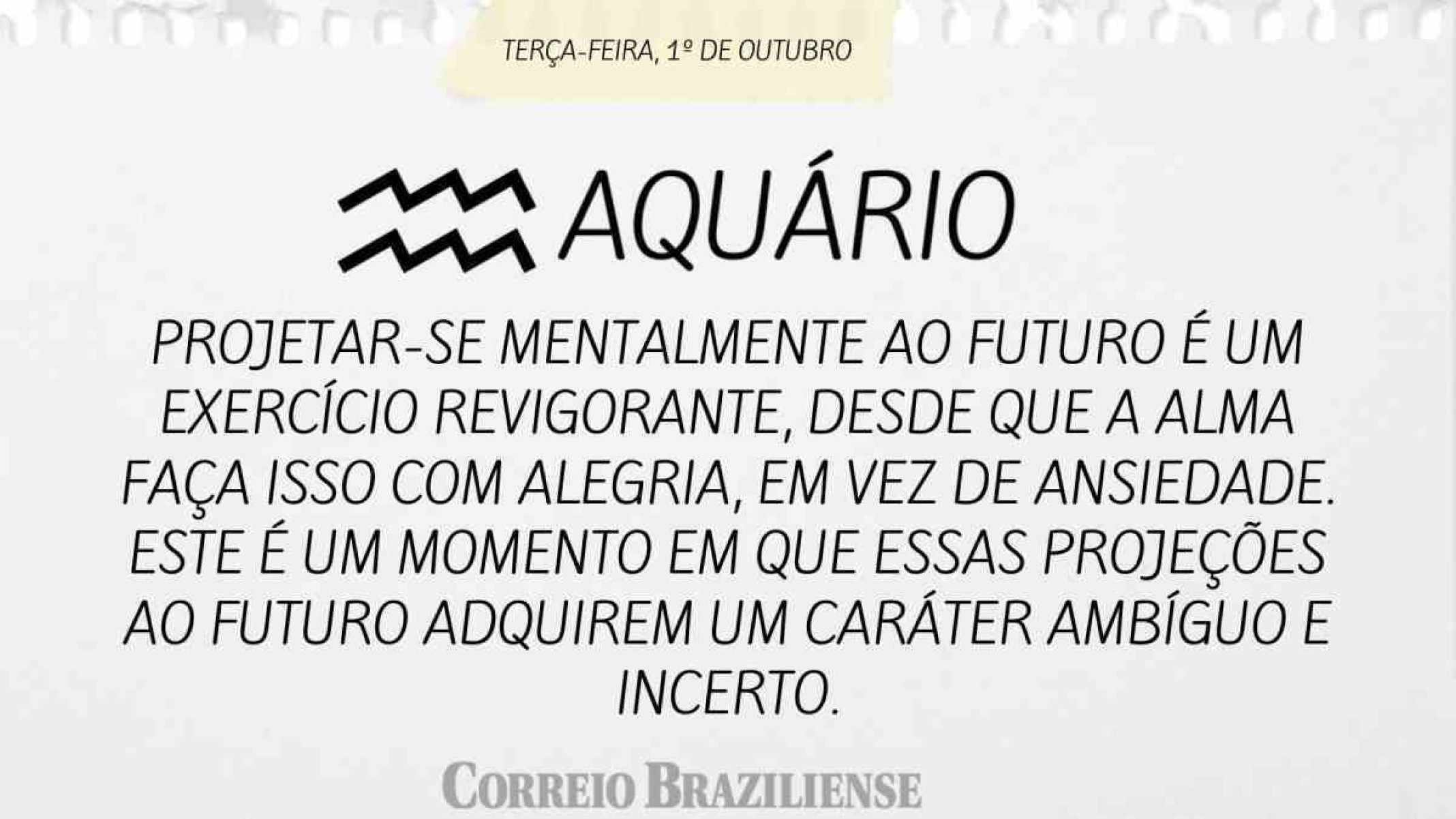 AQUÁRIO | 1º DE OUTUBRO