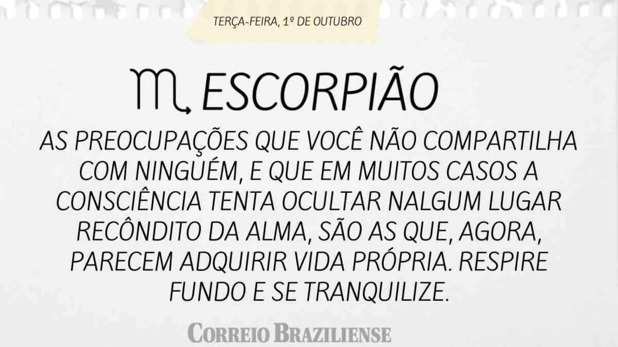 ESCORPIÃO | 1º DE OUTUBRO