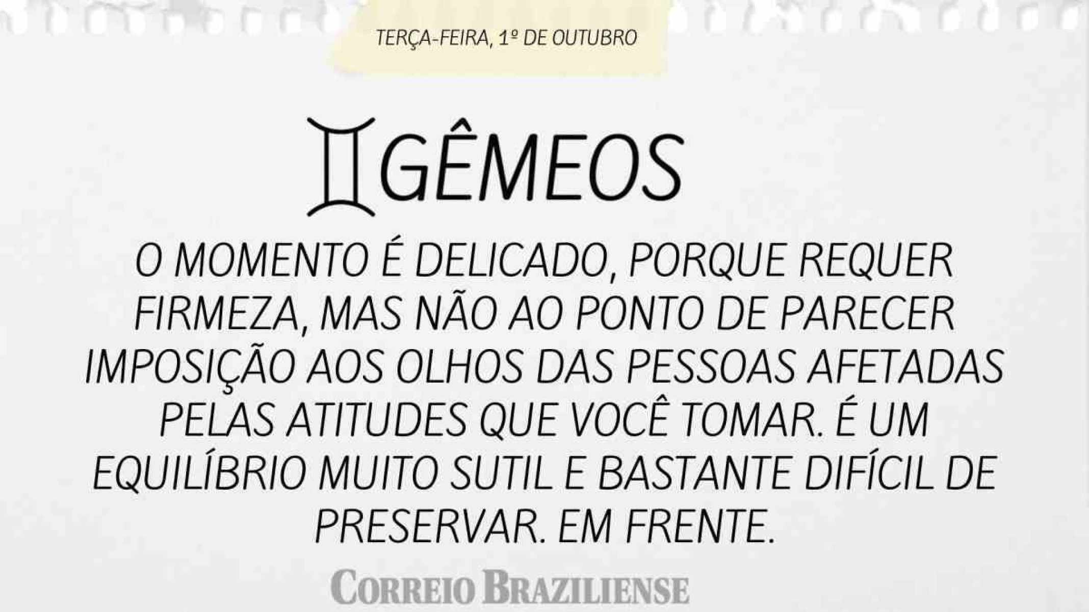 GÊMEOS | 1º DE OUTUBRO