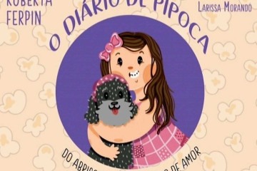 No 'Diário de Pipoca: do abrigo para um lar cheio de amor', a jornalista Roberta Ferpin conta a história da sua cachorrinha Pipoca -  (crédito: Reprodução)