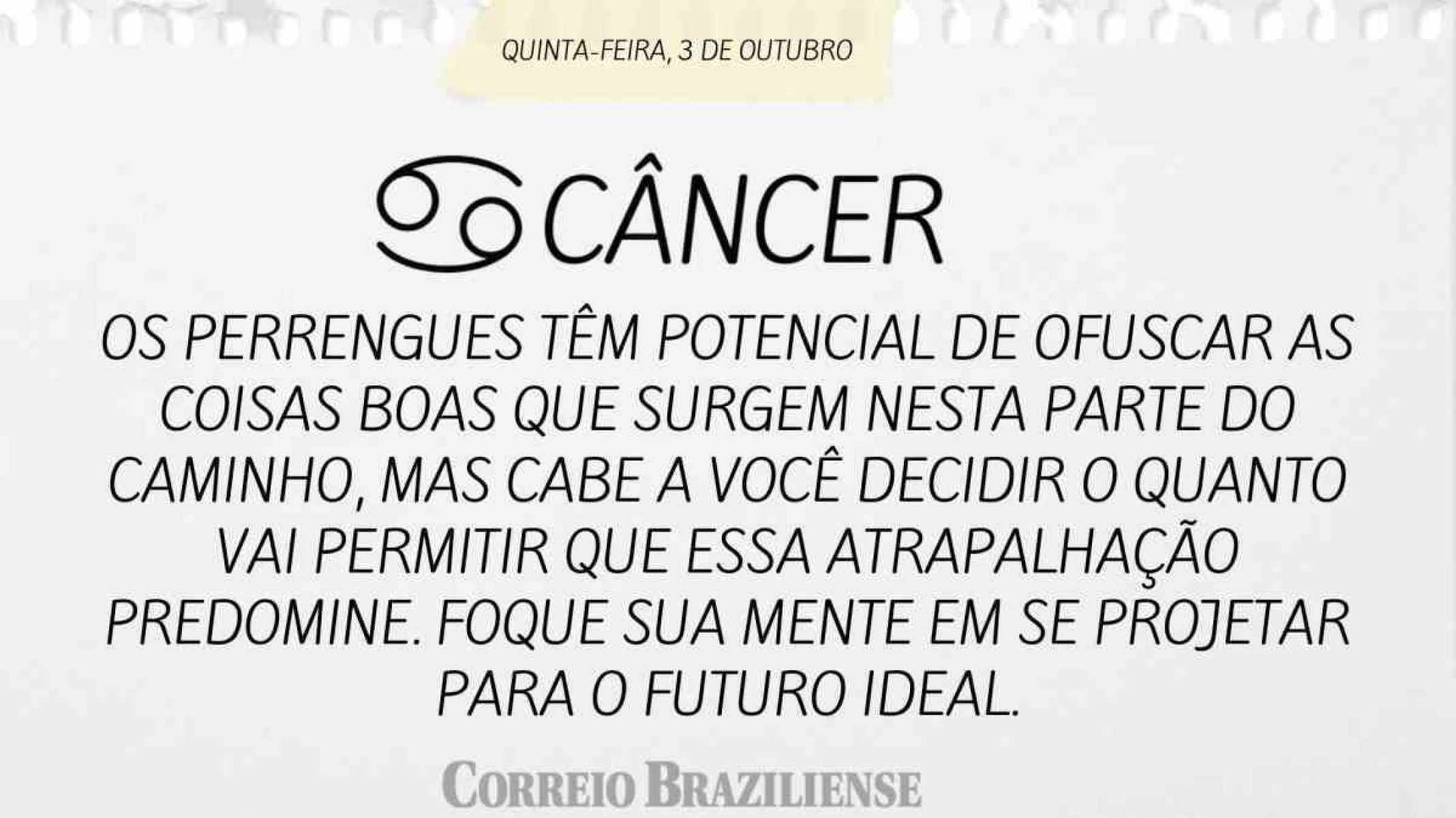 CÂNCER | 3 DE OUTUBRO