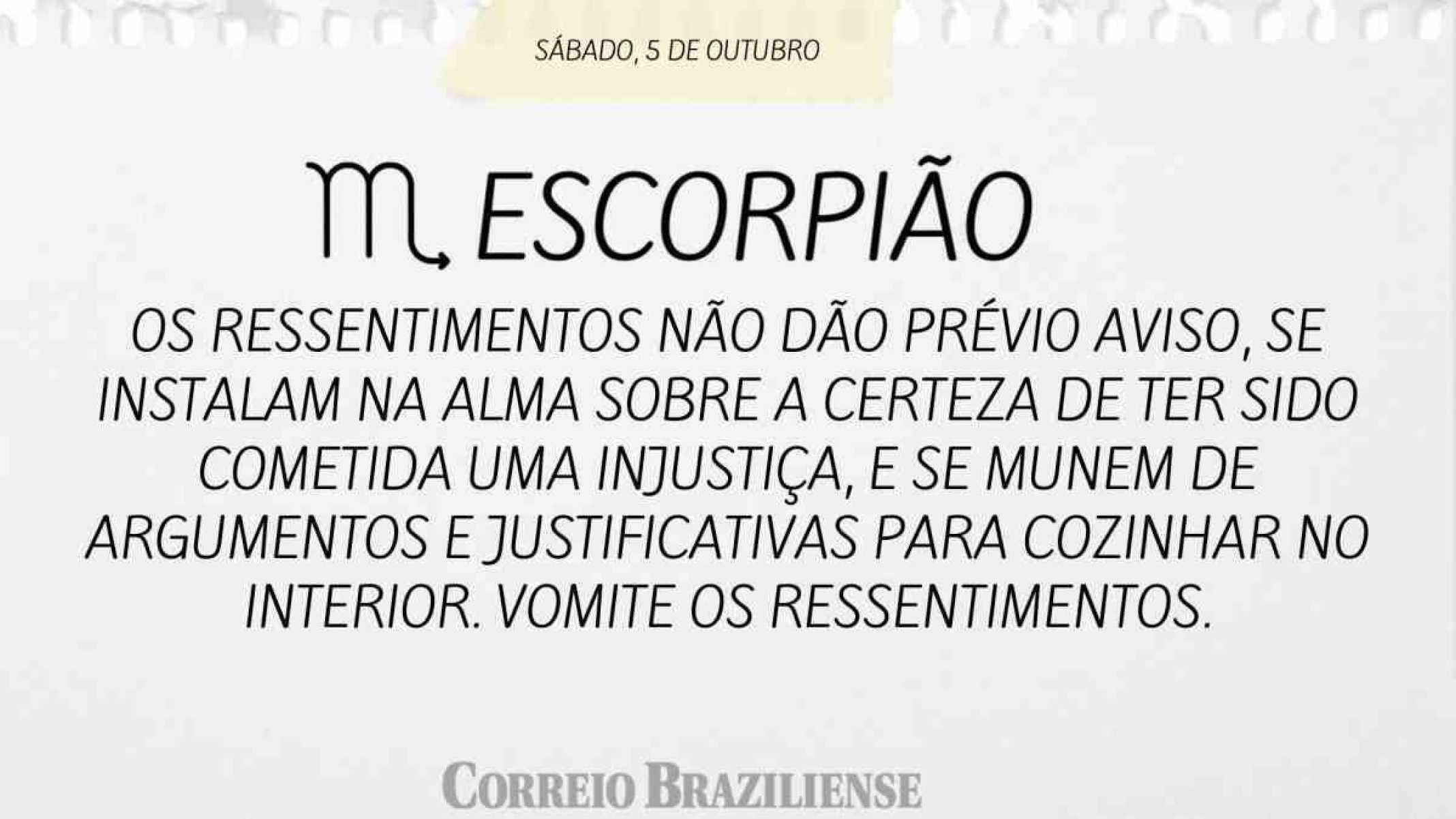 ESCORPIÃO | 5 DE OUTUBRO