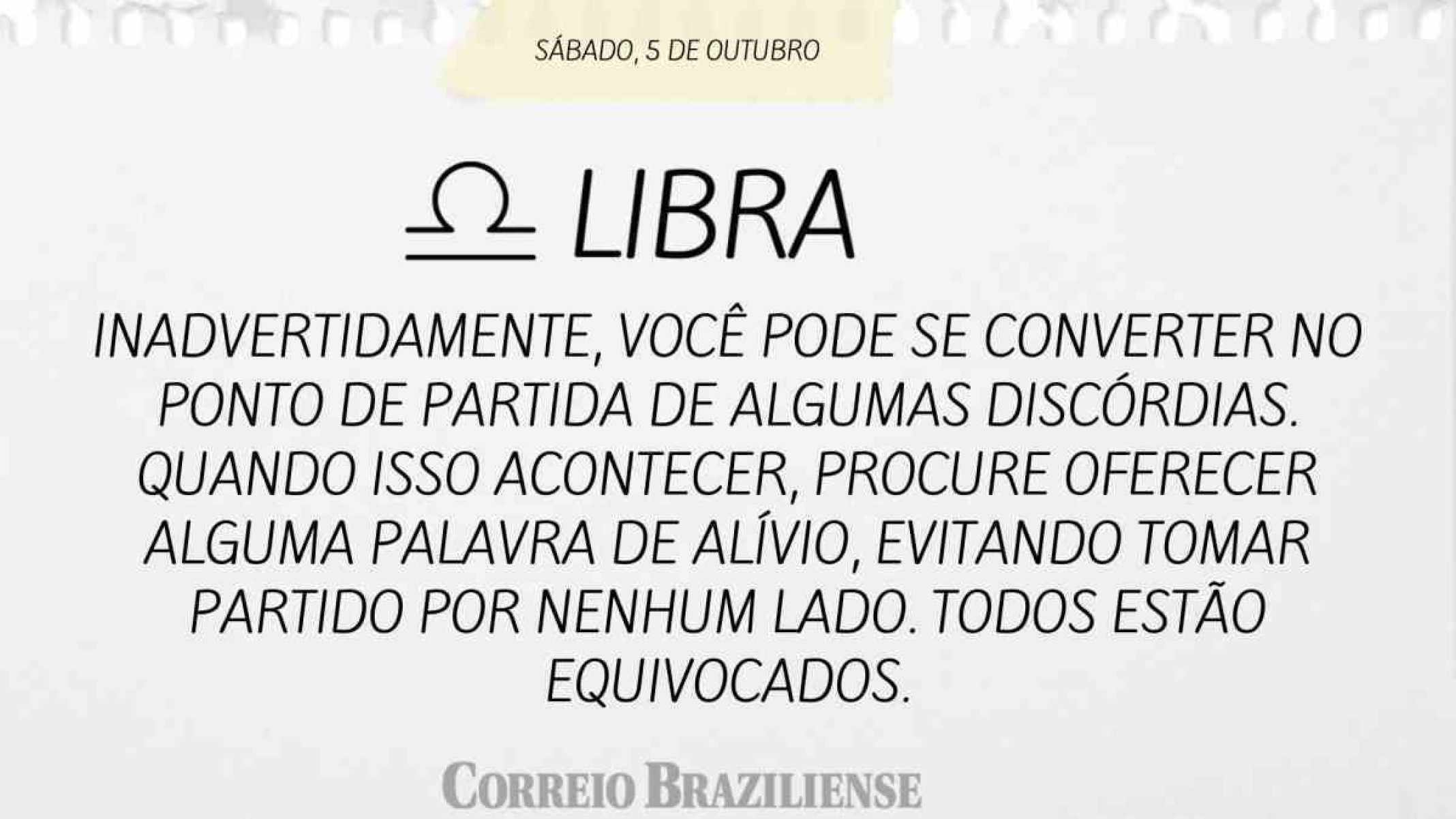 LIBRA | 5 DE OUTUBRO