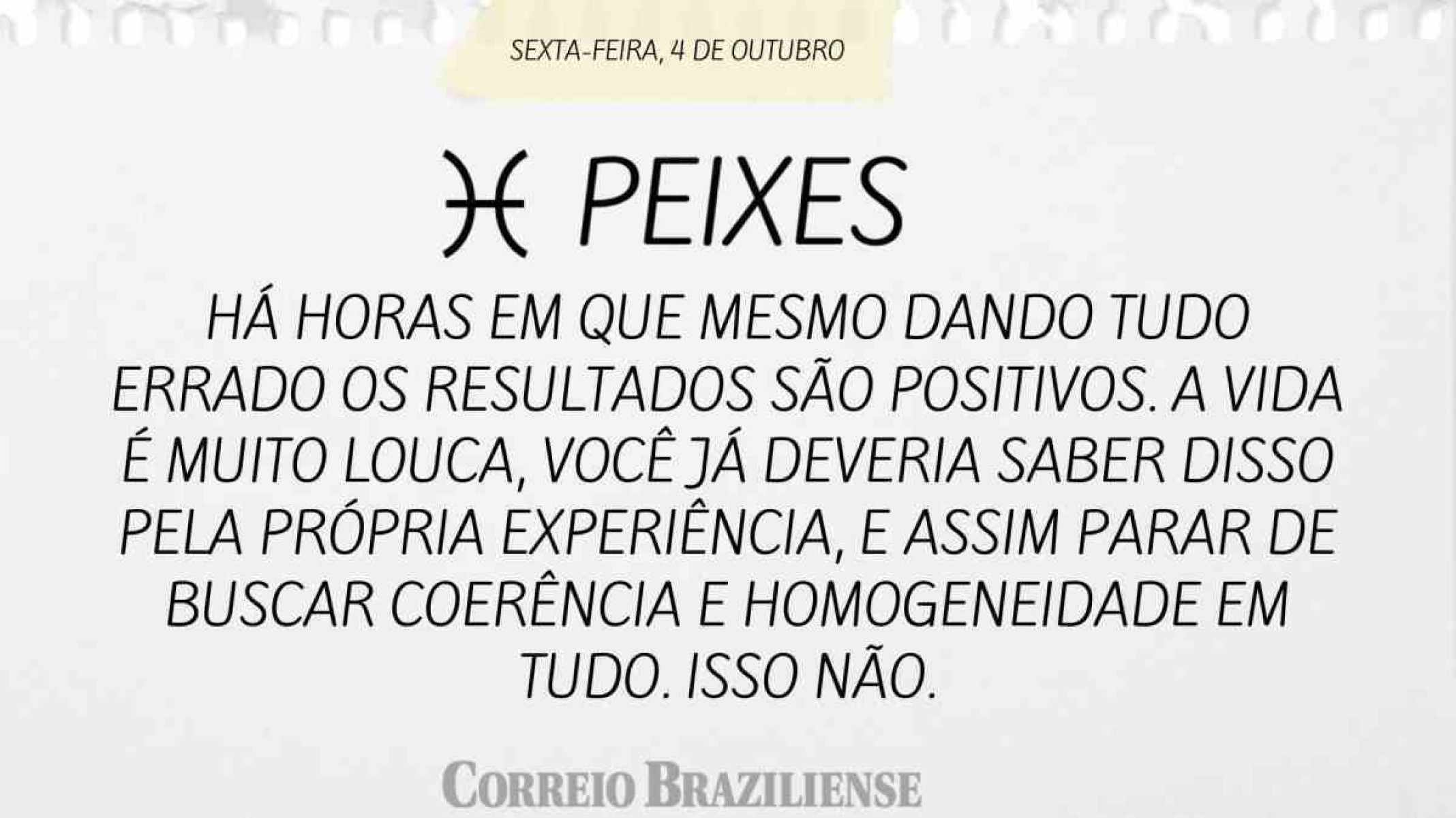 PEIXES | 4 DE OUTUBRO