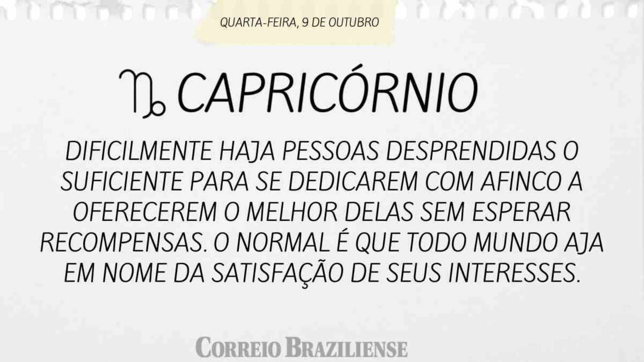 CAPRICÓRNIO | 9 DE OUTUBRO DE 2024