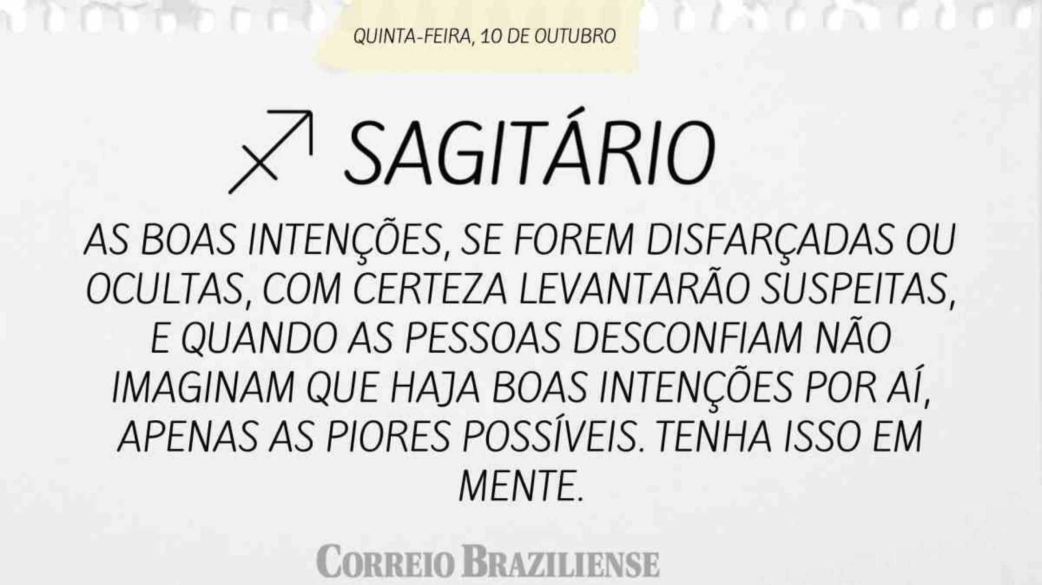 SAGITÁRIO | 10 DE OUTUBRO DE 2024