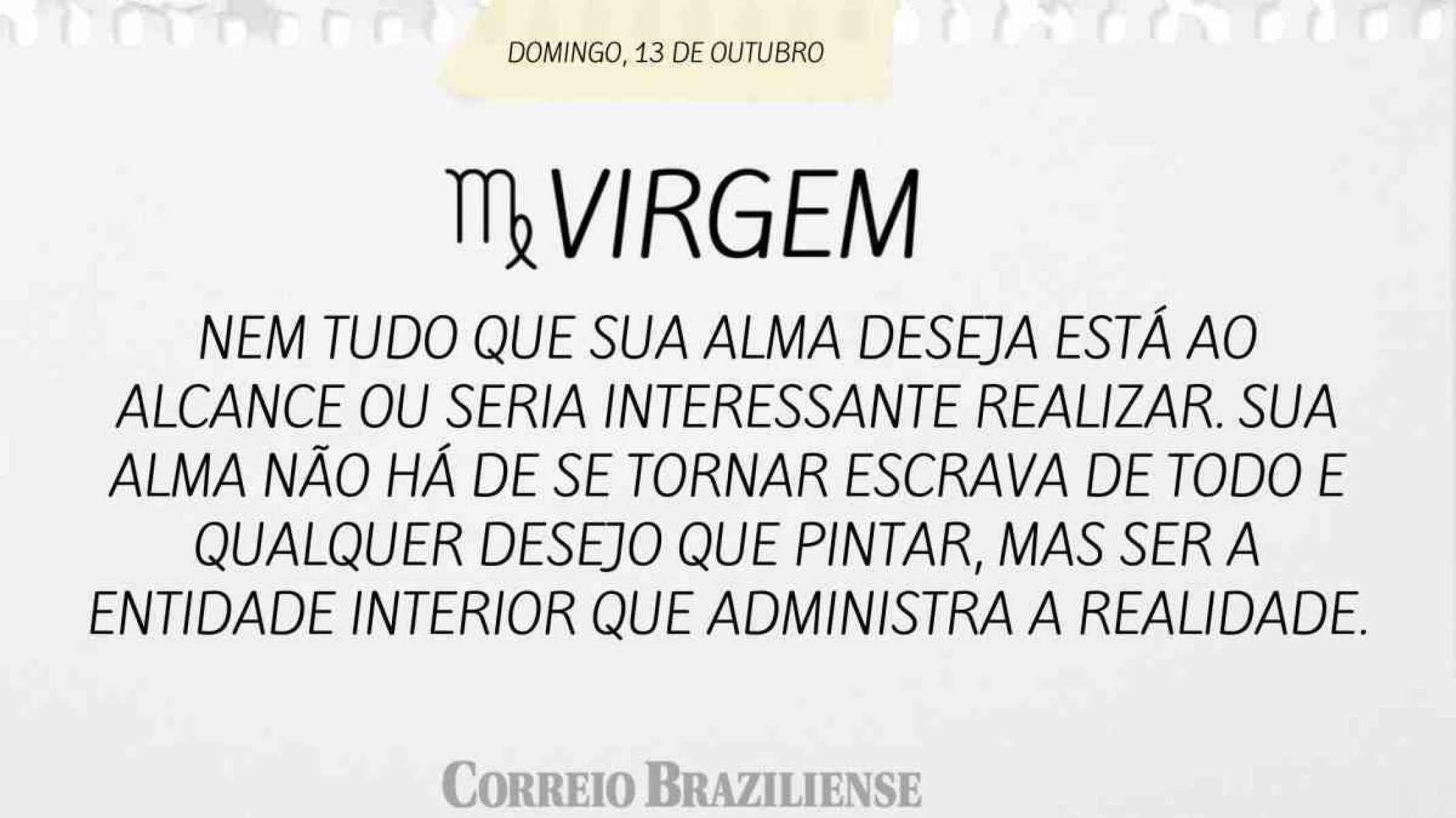 VIRGEM | 13 DE OUTUBRO DE 2024
