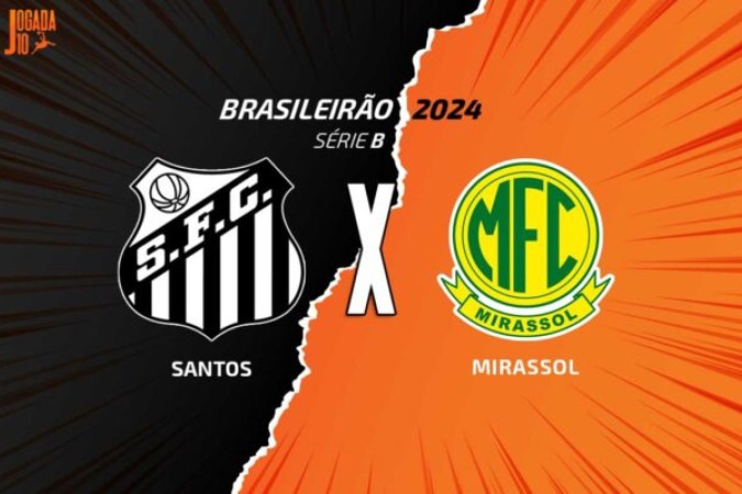 Santos e Mirassol fazem duelo direto pela Série B -  (crédito: Foto: Arte/Jogada10)