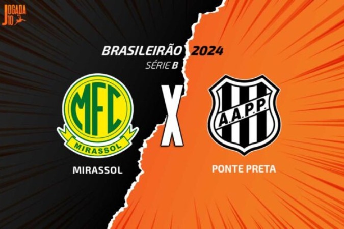 Mirassol x Ponte Preta: onde assistir, escalações e arbitragem -  (crédito: Foto: Arte/Jogada10)