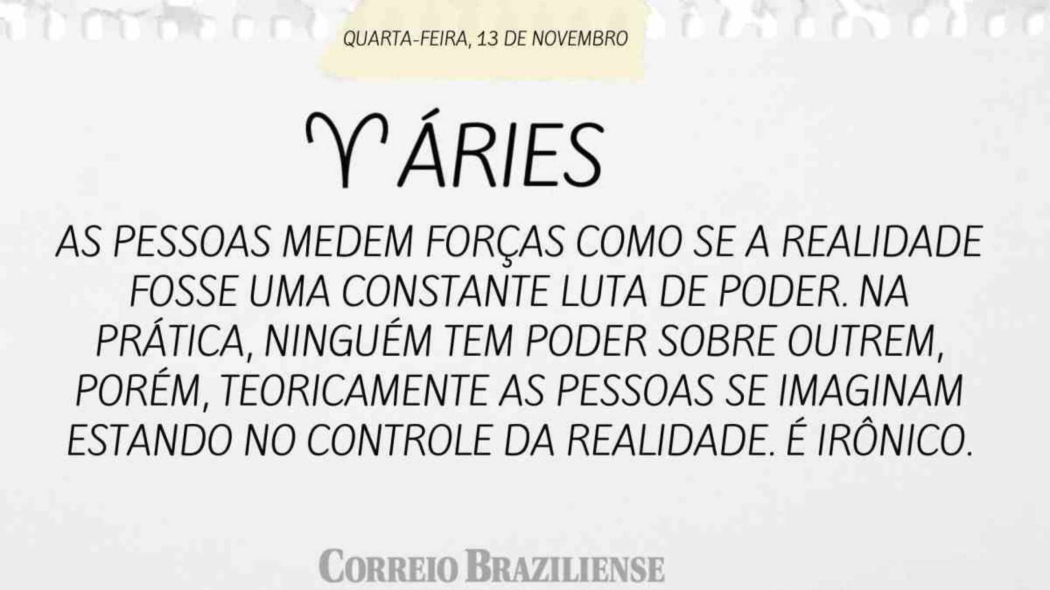 ÁRIES | 13 DE NOVEMBRO