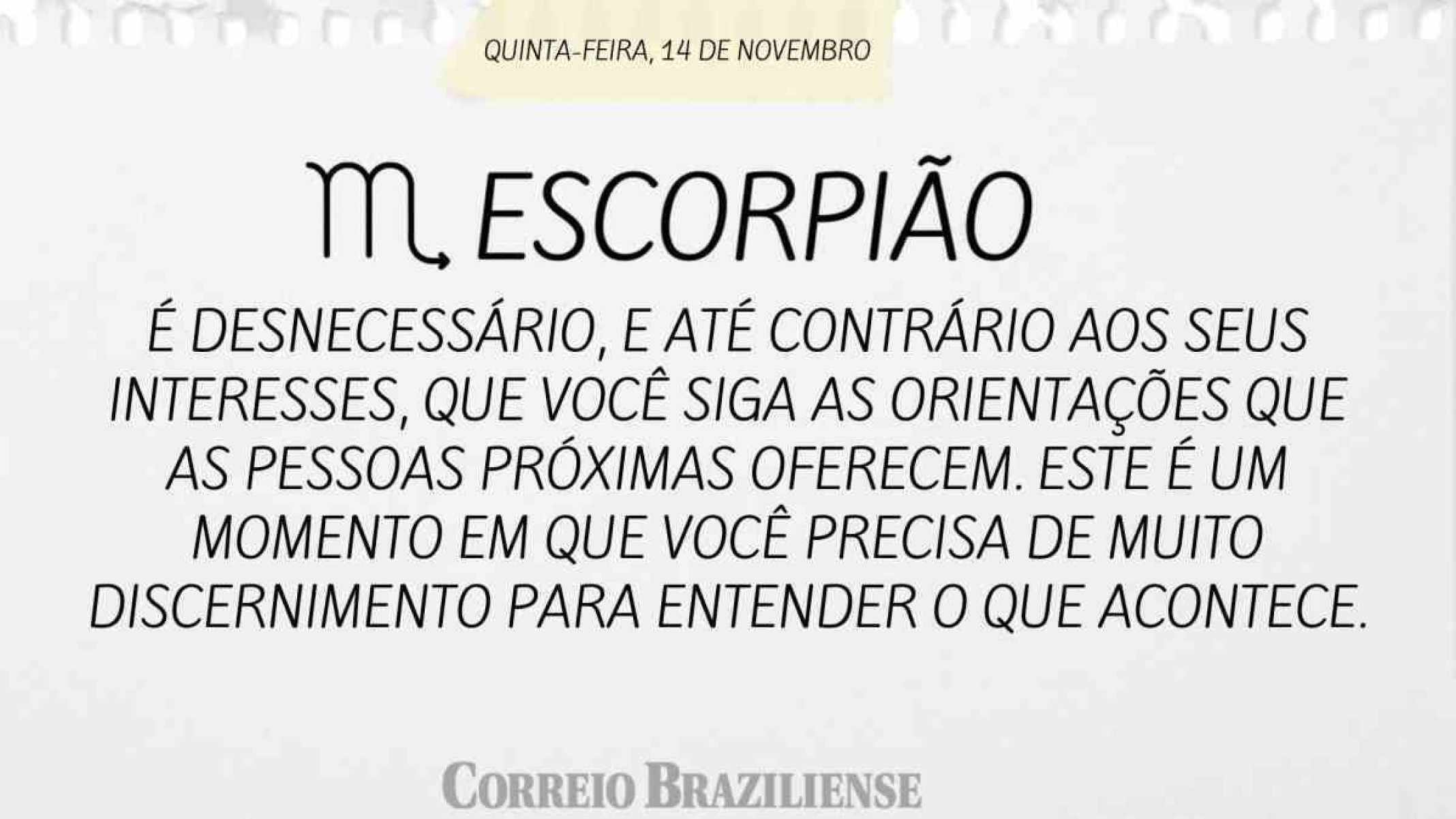 ESCORPIÃO | 14 DE NOVEMBRO