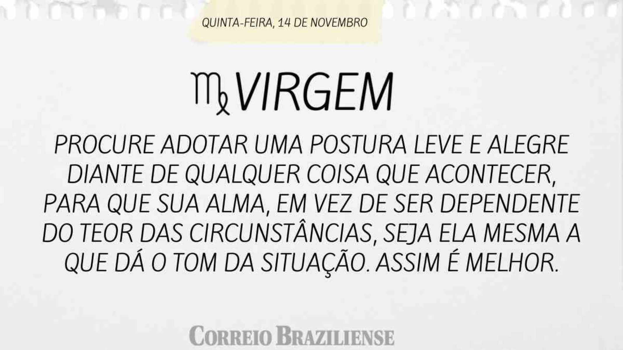 VIRGEM | 14 DE NOVEMBRO