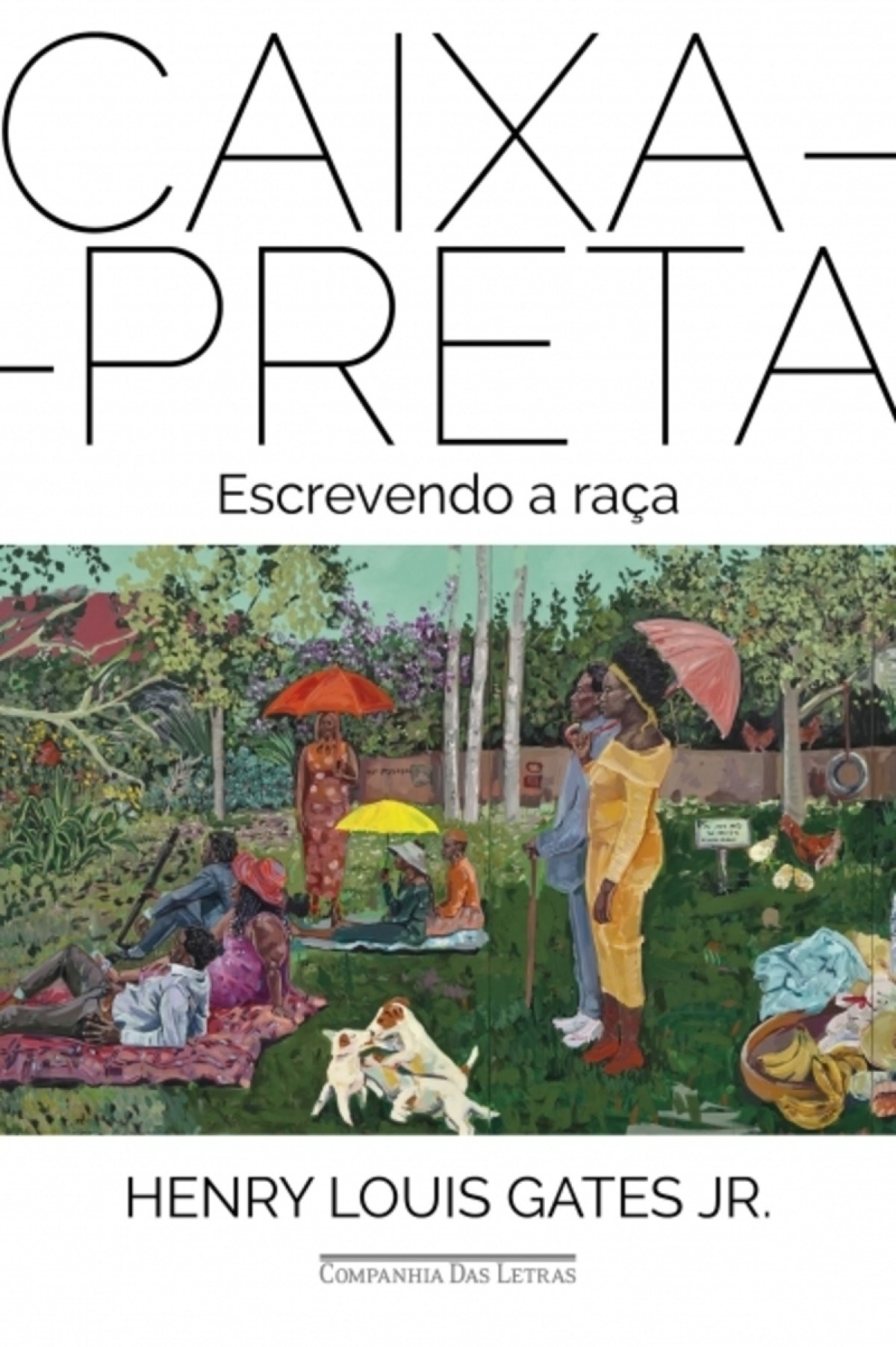 Caixa-preta — Escrevendo a raça De Henry Louis Gates Jr.. Tradução: floresta. Companhia das Letras, 246 páginas. R$  