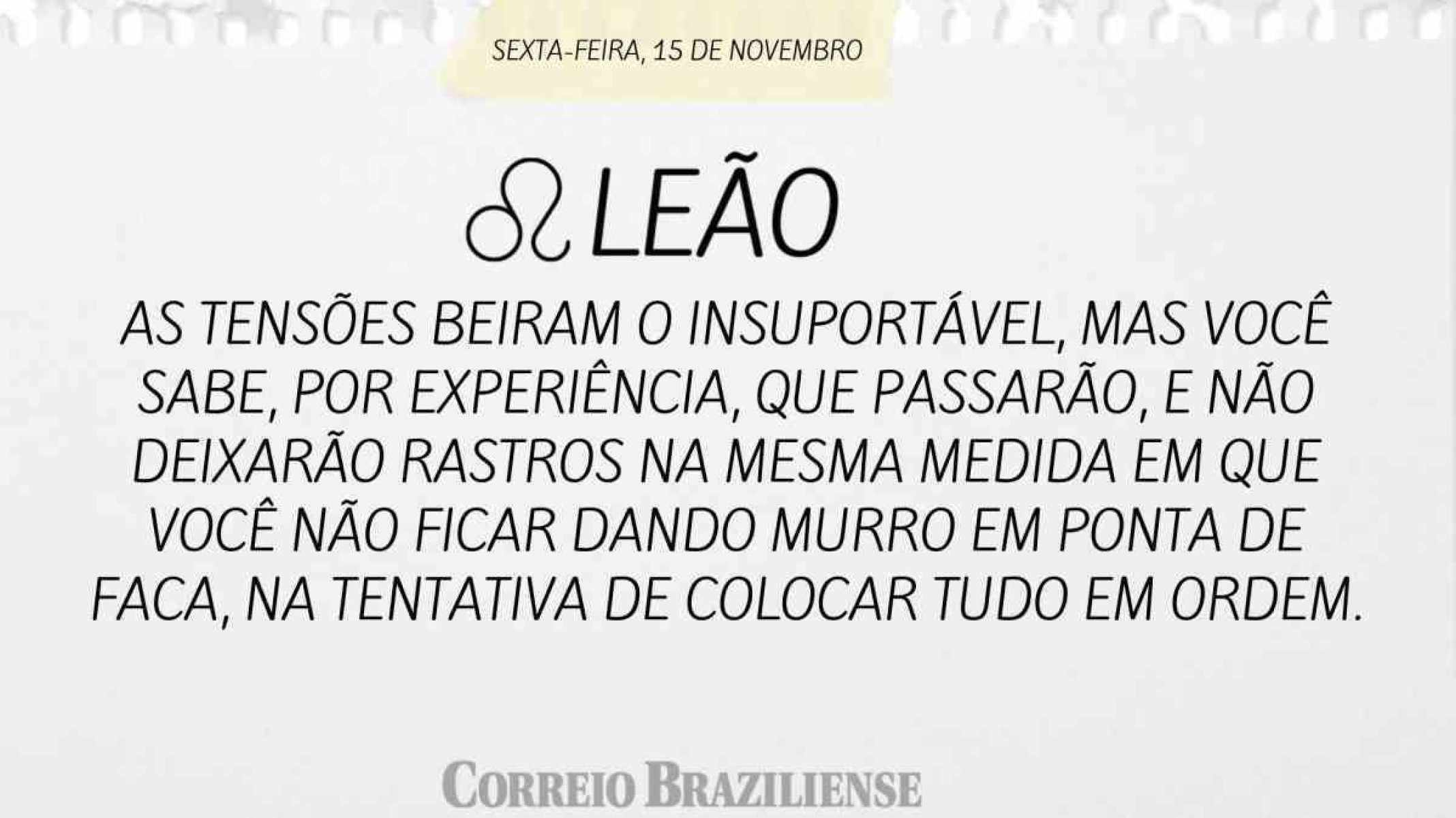 LEÃO | 15 DE NOVEMBRO