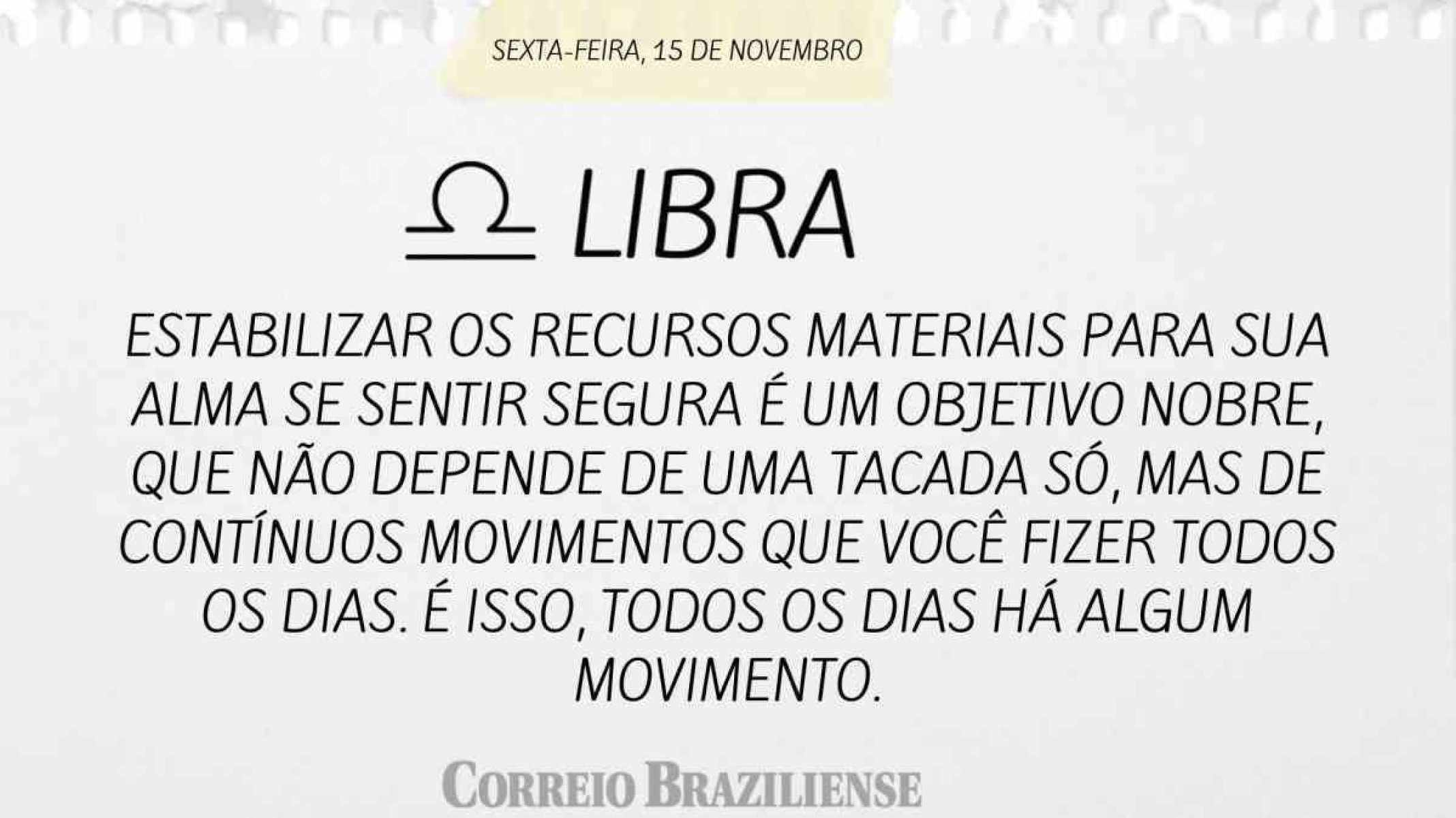 LIBRA | 15 DE NOVEMBRO