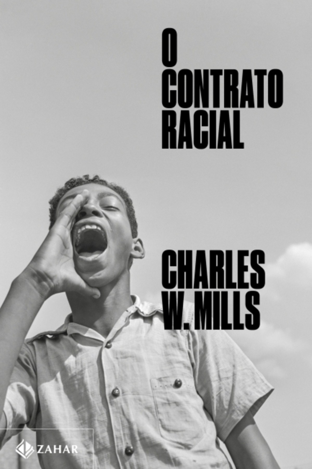 O contrato racial De Charles W. Mills. Tradução: Teófilo Reis e Breno Santos. Zahar, 228 páginas. R$ 79,90 