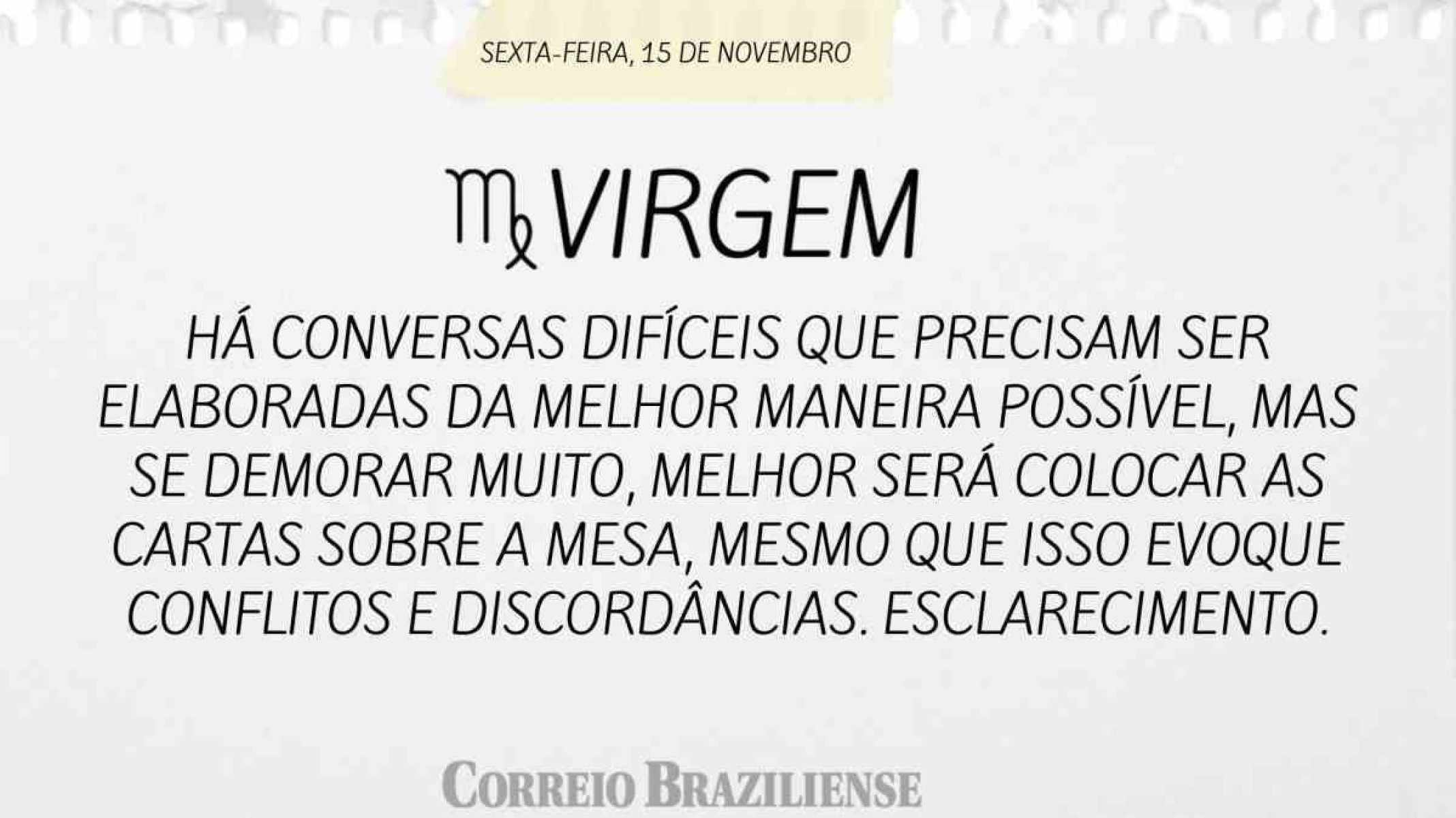 VIRGEM | 15 DE NOVEMBRO