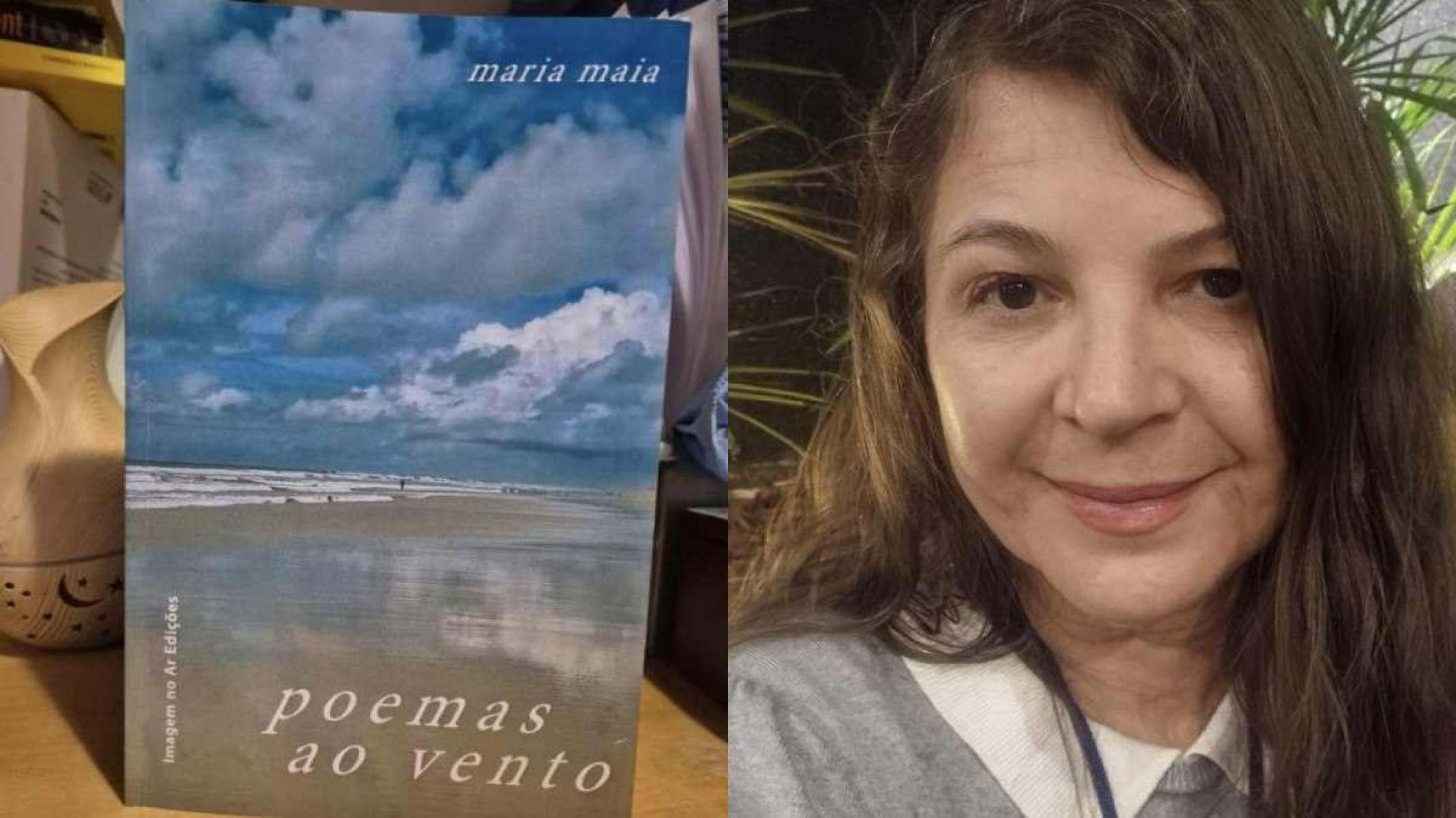 Maria Maia lança o livro 'Poemas ao vento'