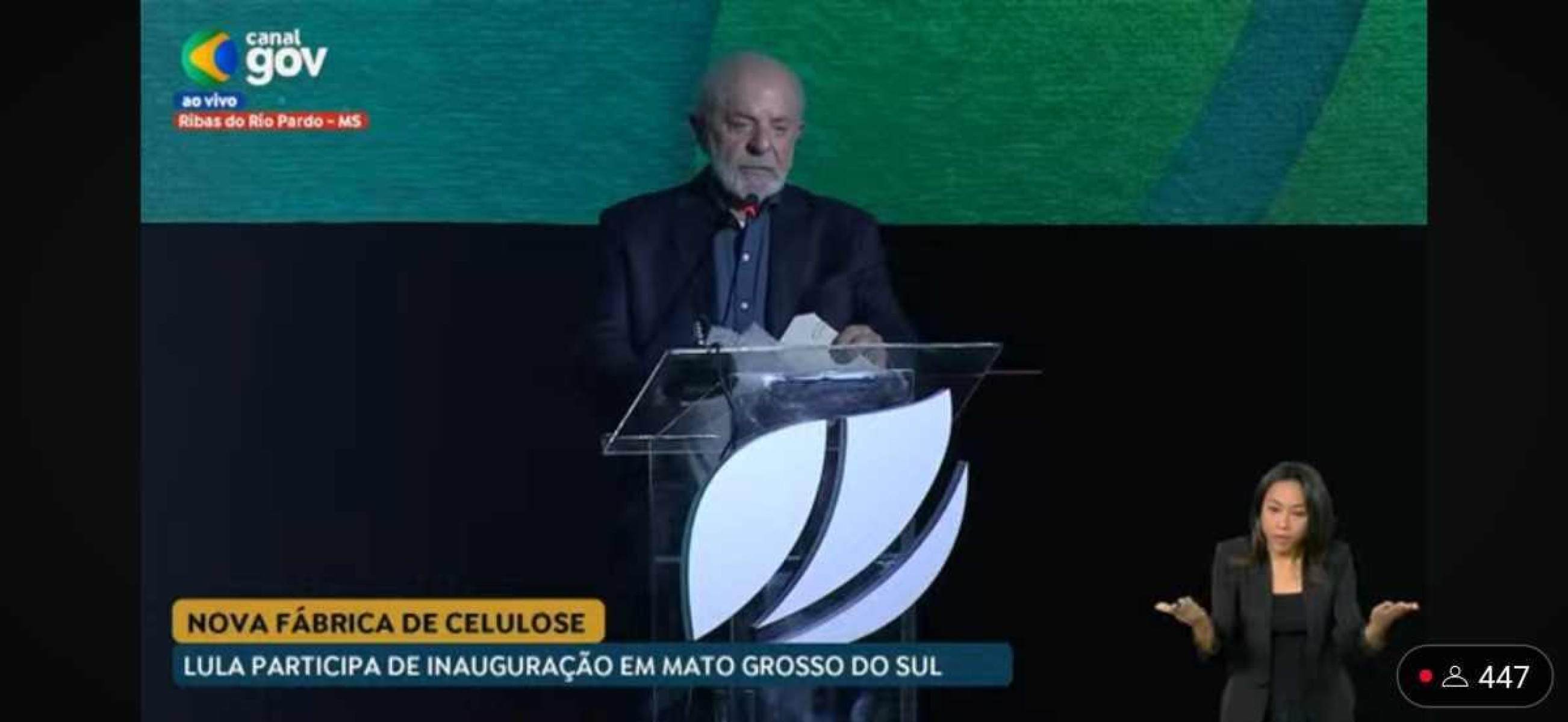 Lula inaugura fábrica de produção de celulose, em Ribas do Rio Pardo