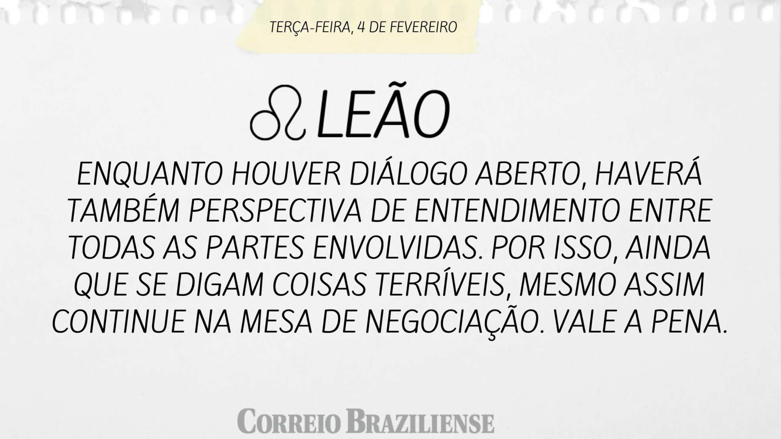 Leão | 4 de fevereiro