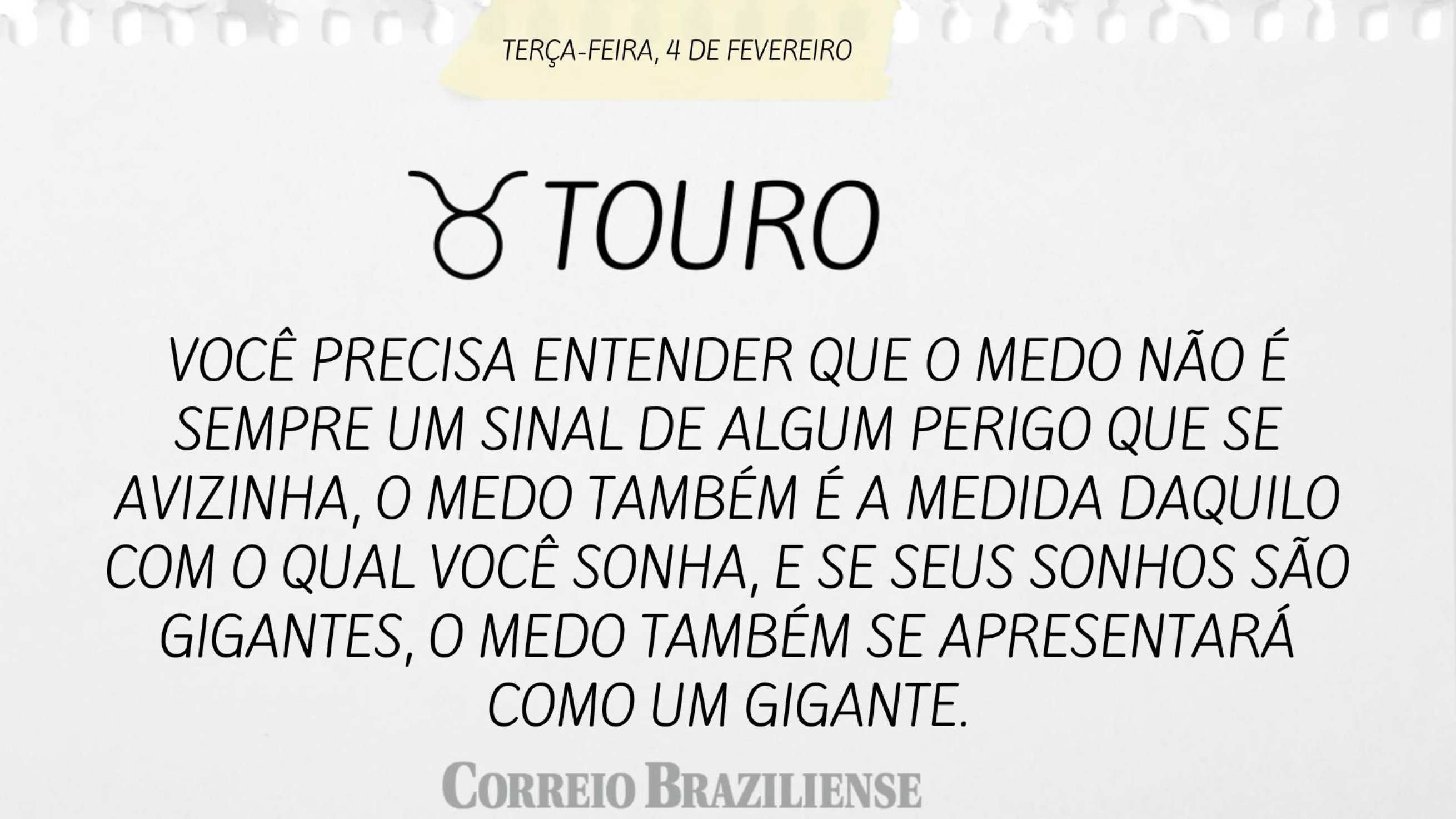 Taurus | 4 de fevereiro