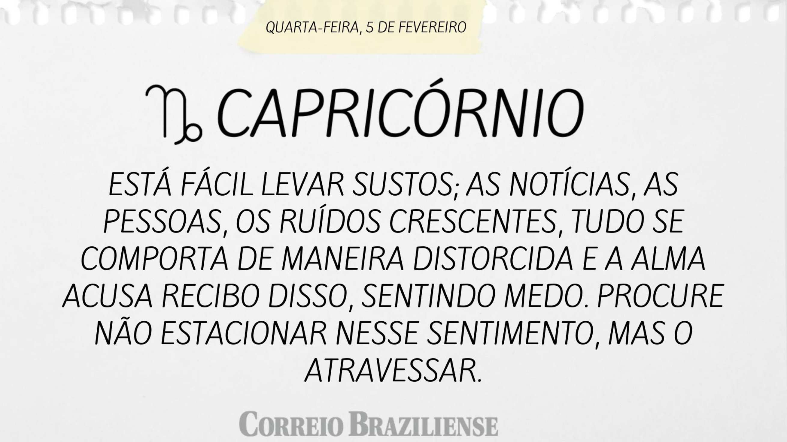 Capricórnio | 5 de fevereiro