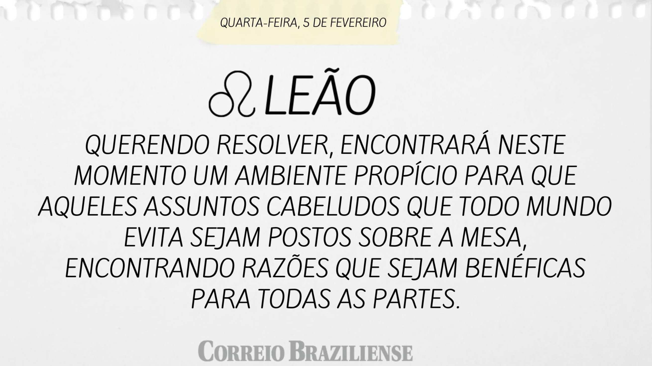 Leão | 5 de fevereiro