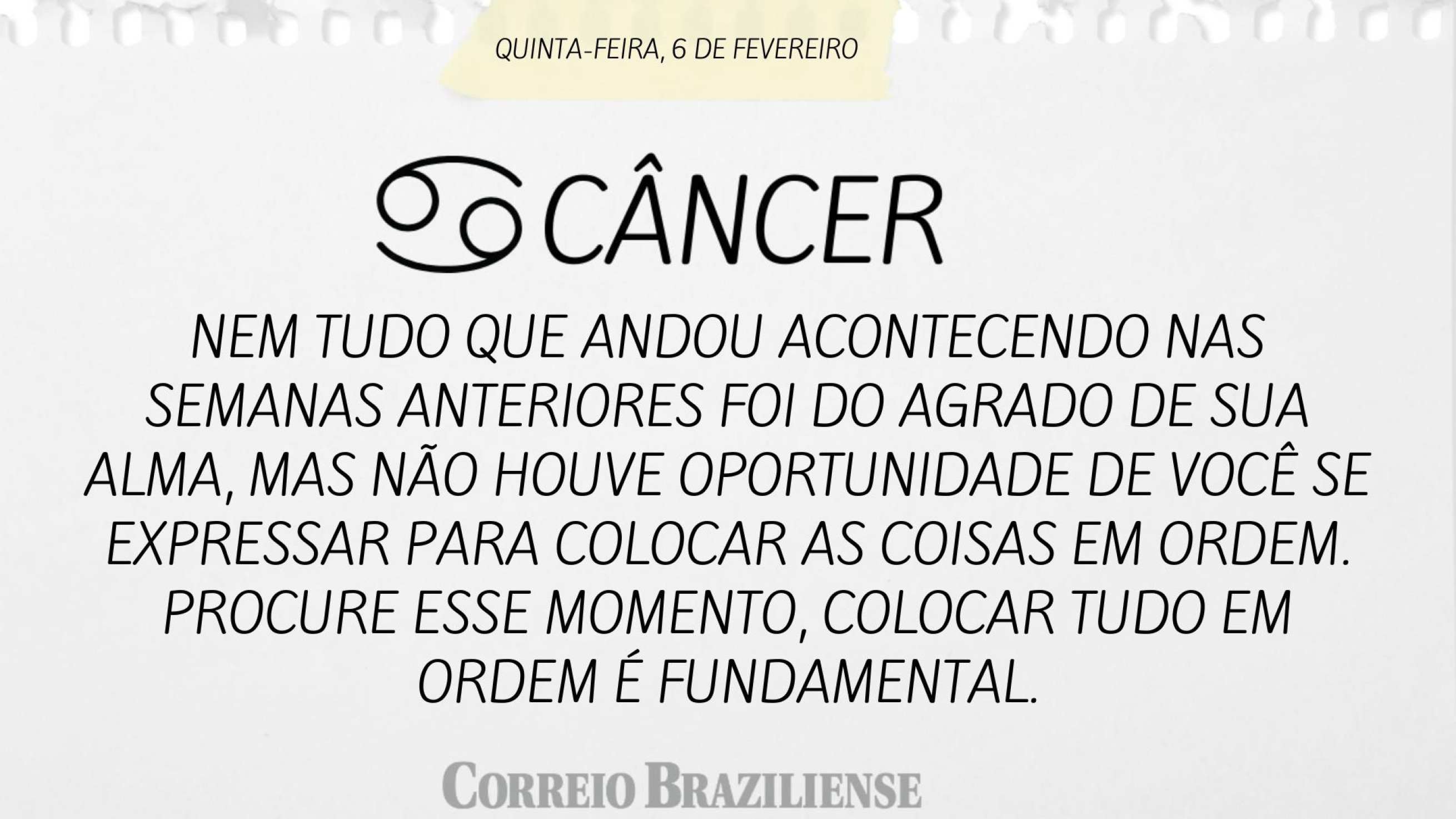 Câncer | 6 de fevereiro