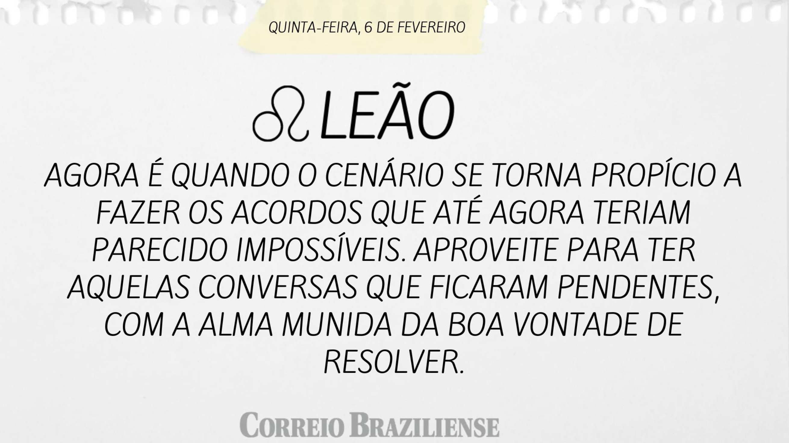 Leão | 6 de fevereiro