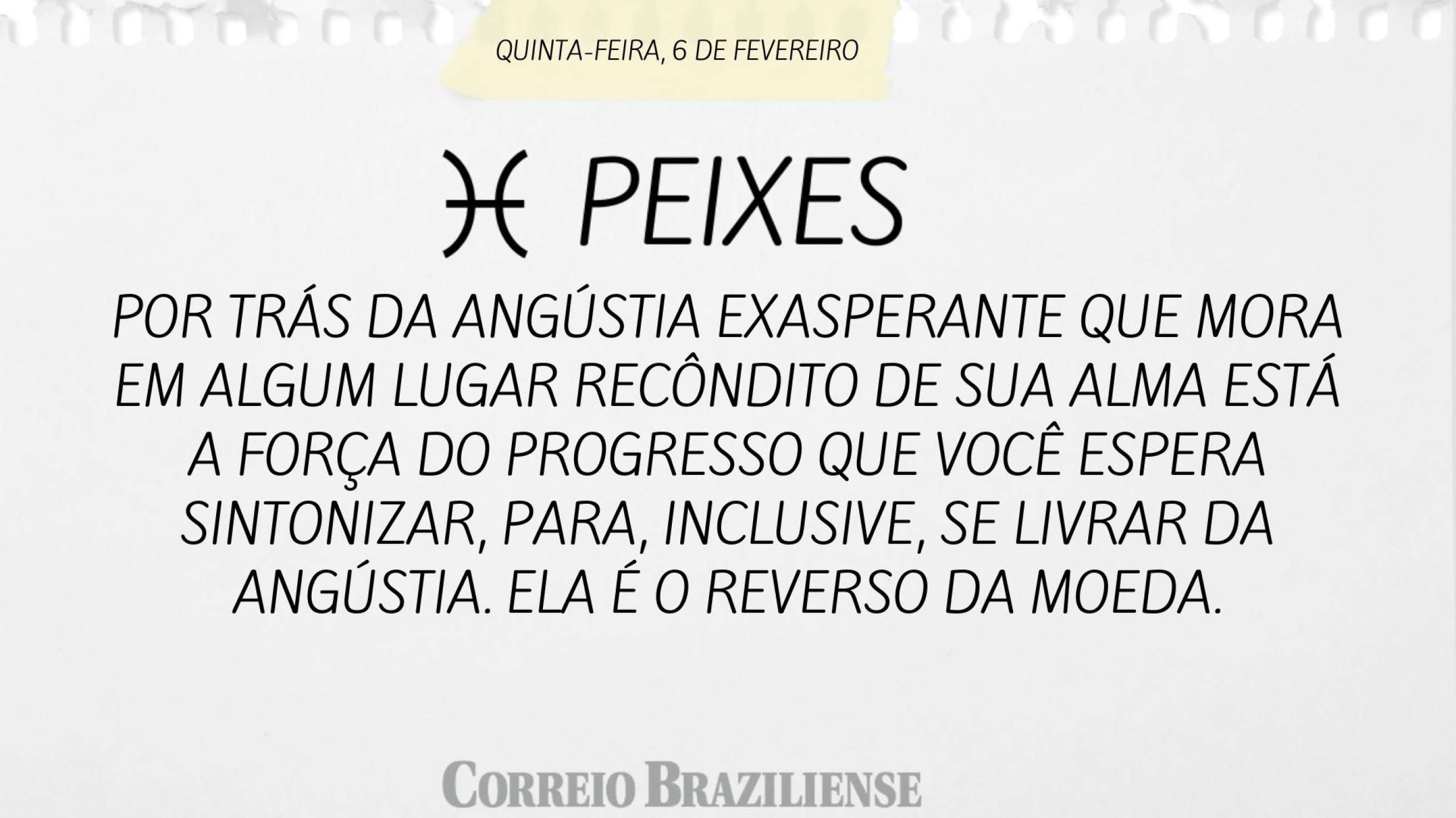 Peixe | 6 de fevereiro