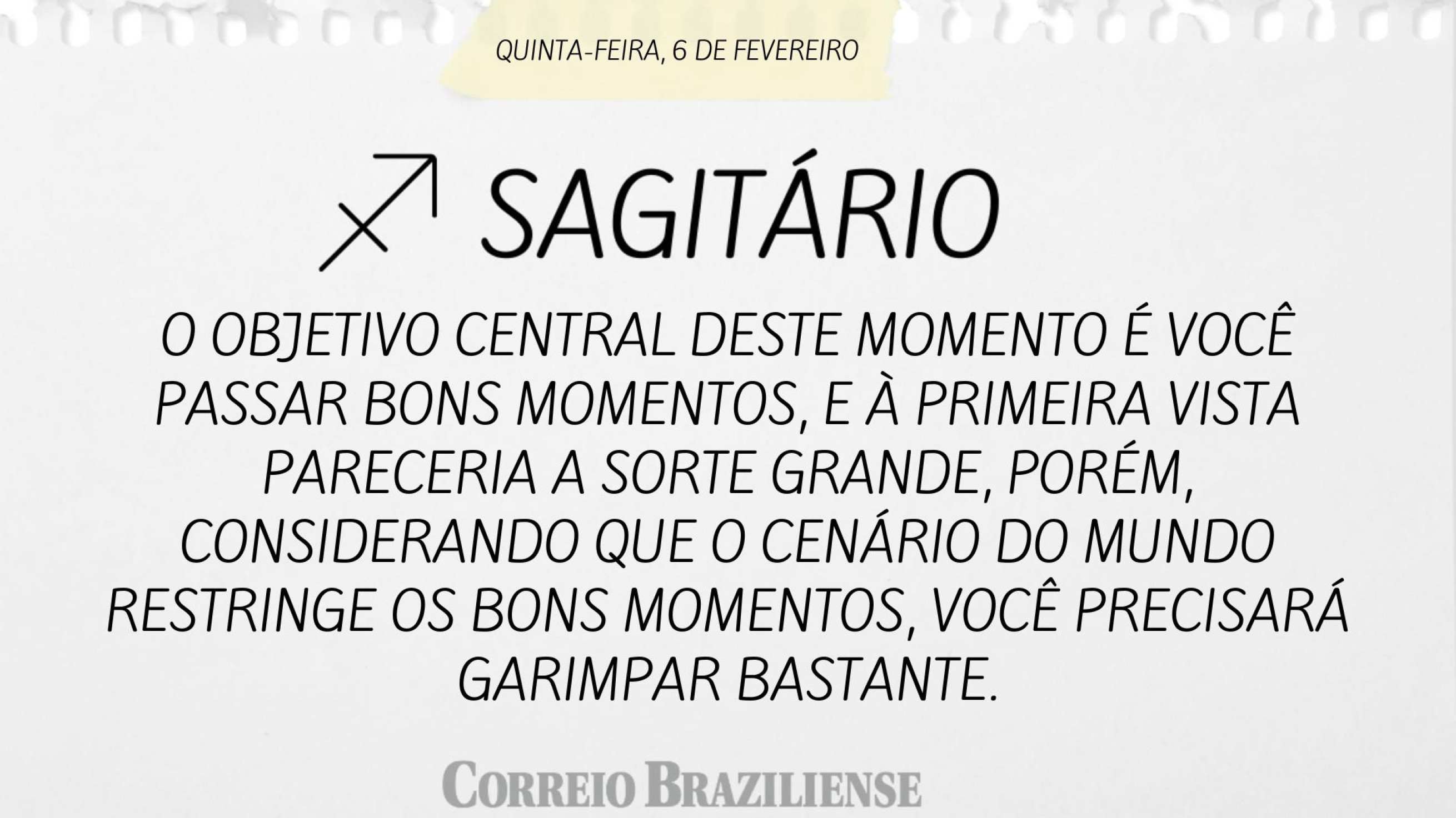 Sagitário | 6 de fevereiro