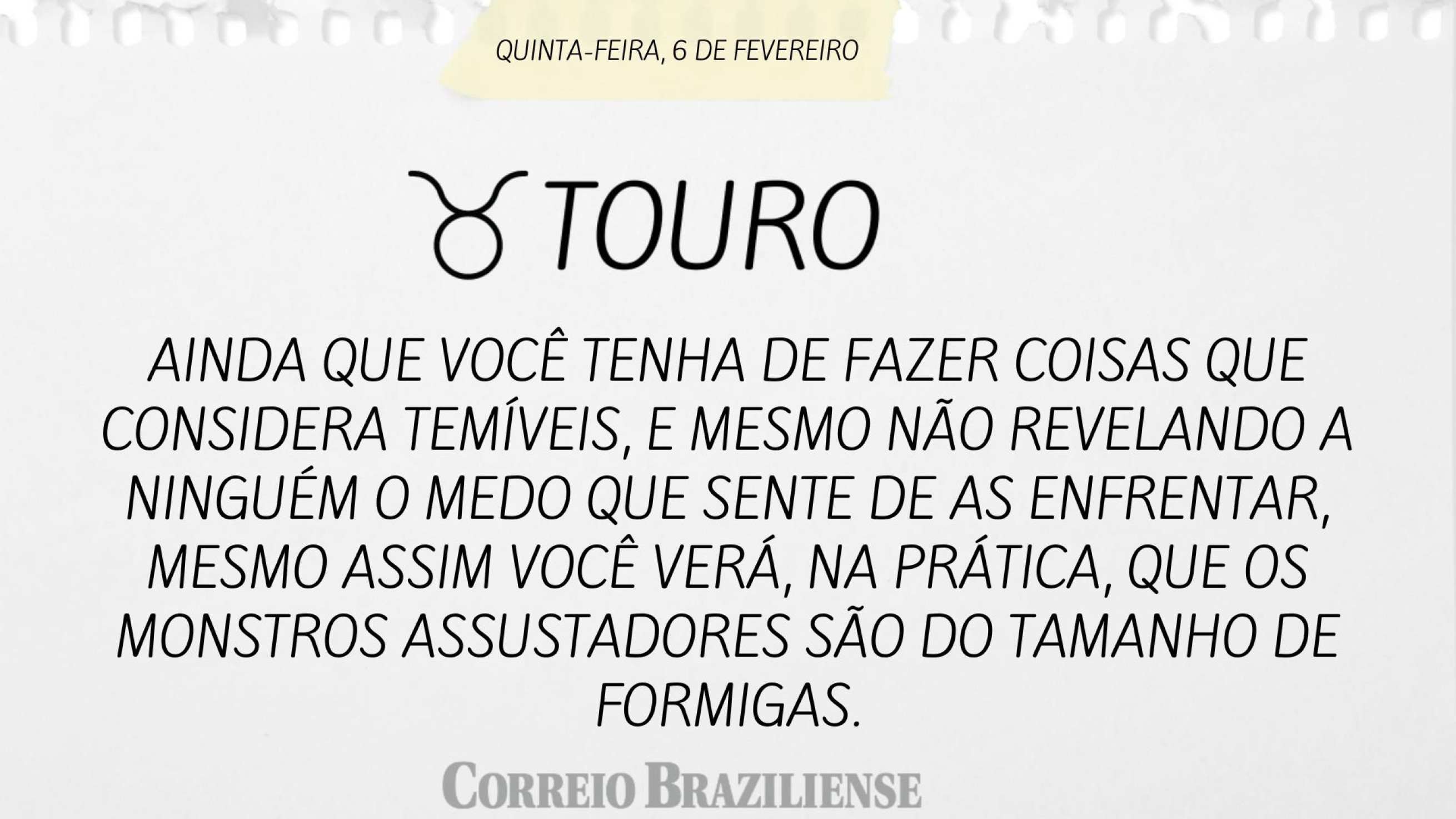 Taurus | 6 de fevereiro