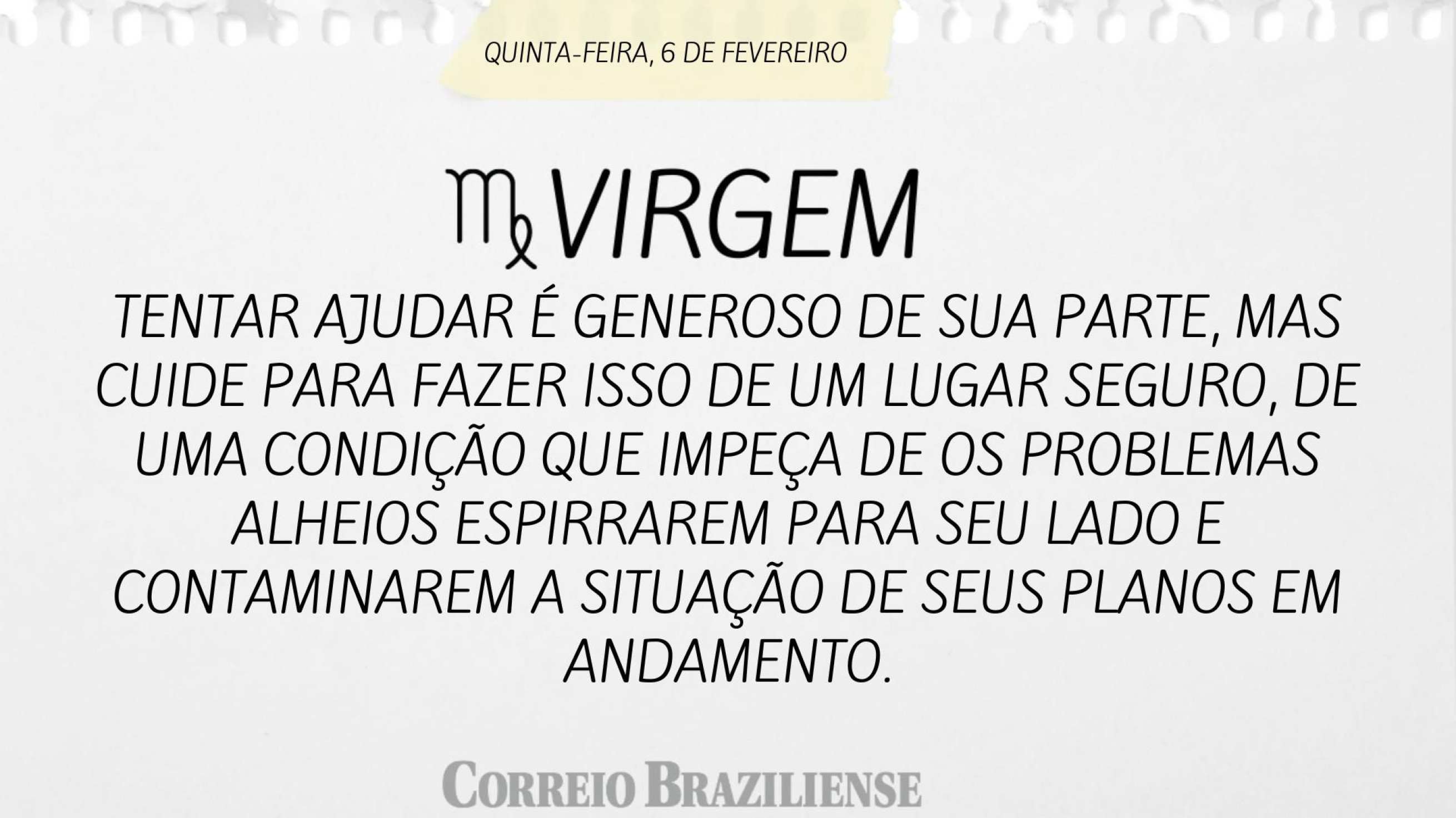 Virgem | 6 de fevereiro