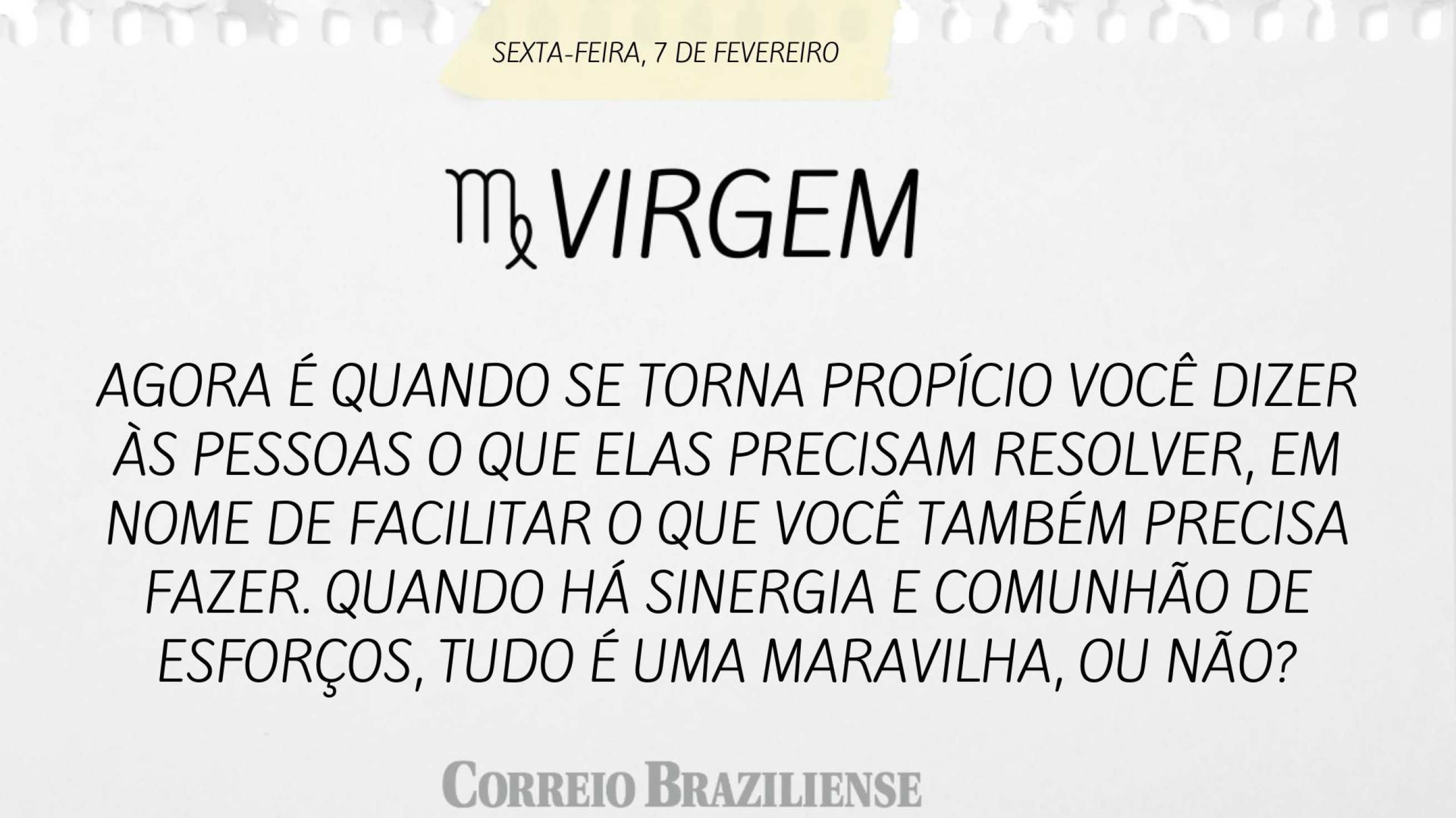 Virgem | 7 de fevereiro