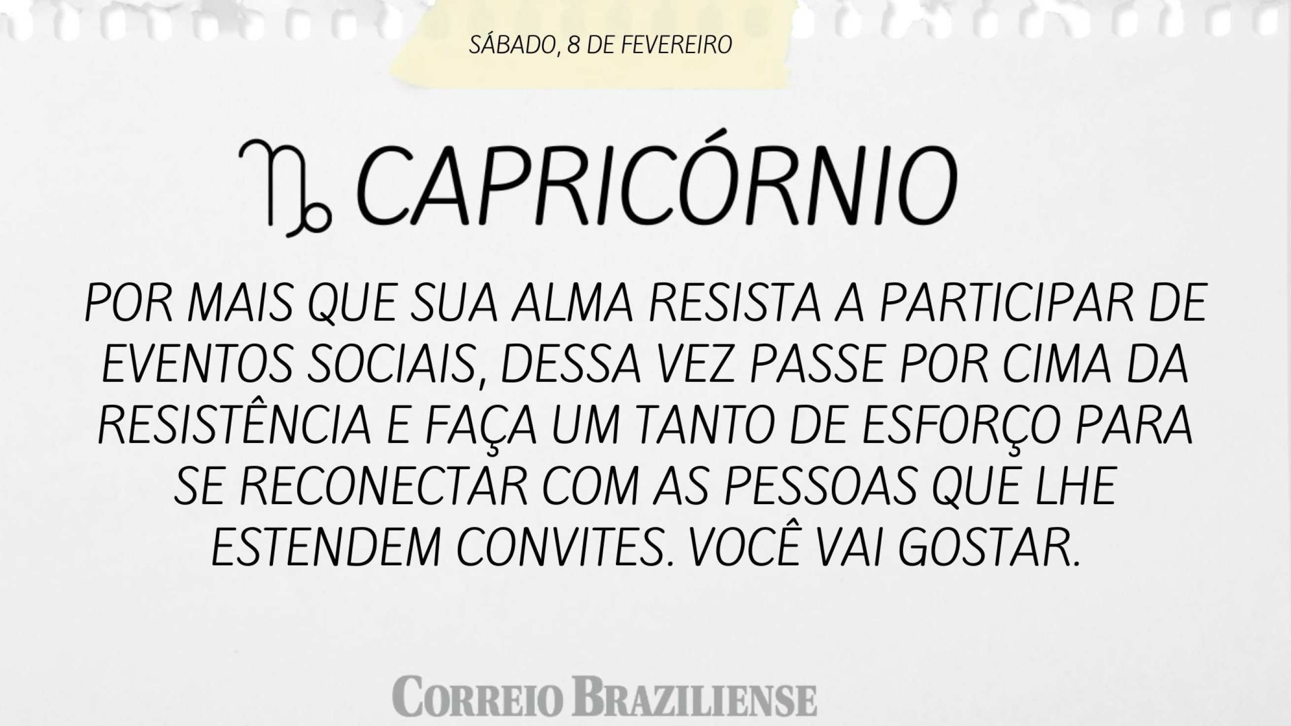 CAPRIC&Oacute;RNIO | 8 DE FEVEREIRO